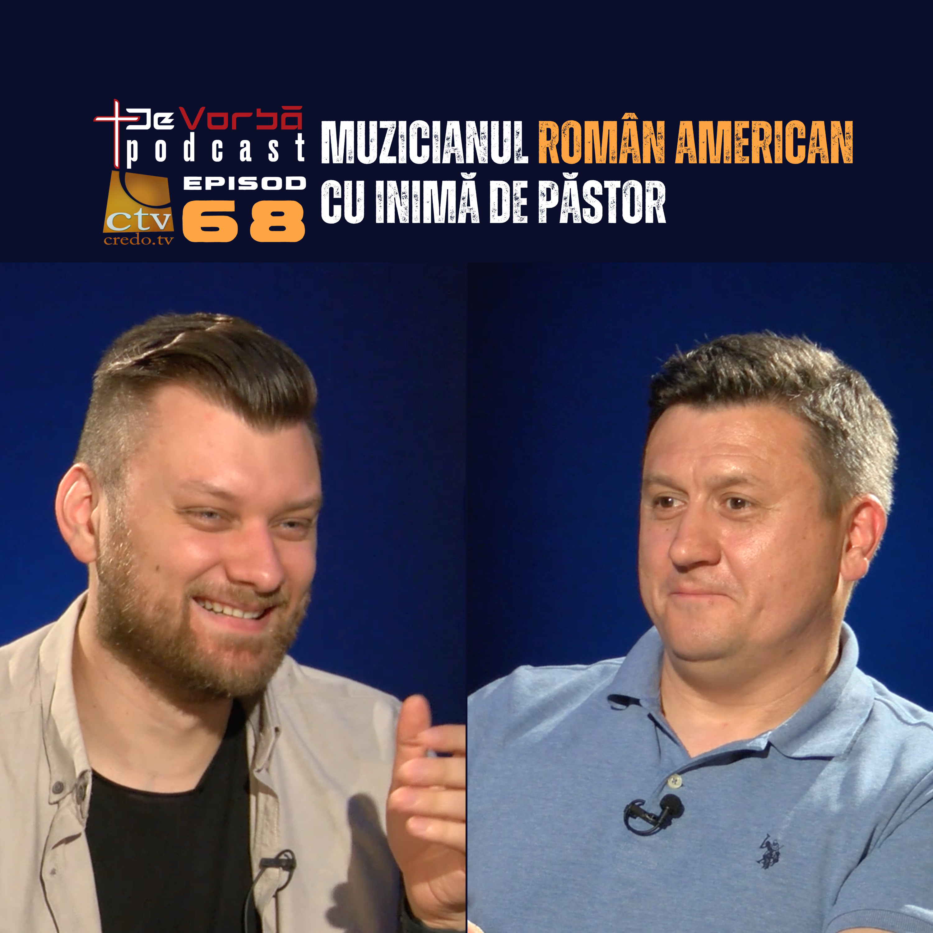 Cânt pentru Dumnezeu, nu pentru oameni (dirijor cu inimă de păstor) - Dan Muncaciu - Ep. 68 - De Vorbă Podcast episode artwork