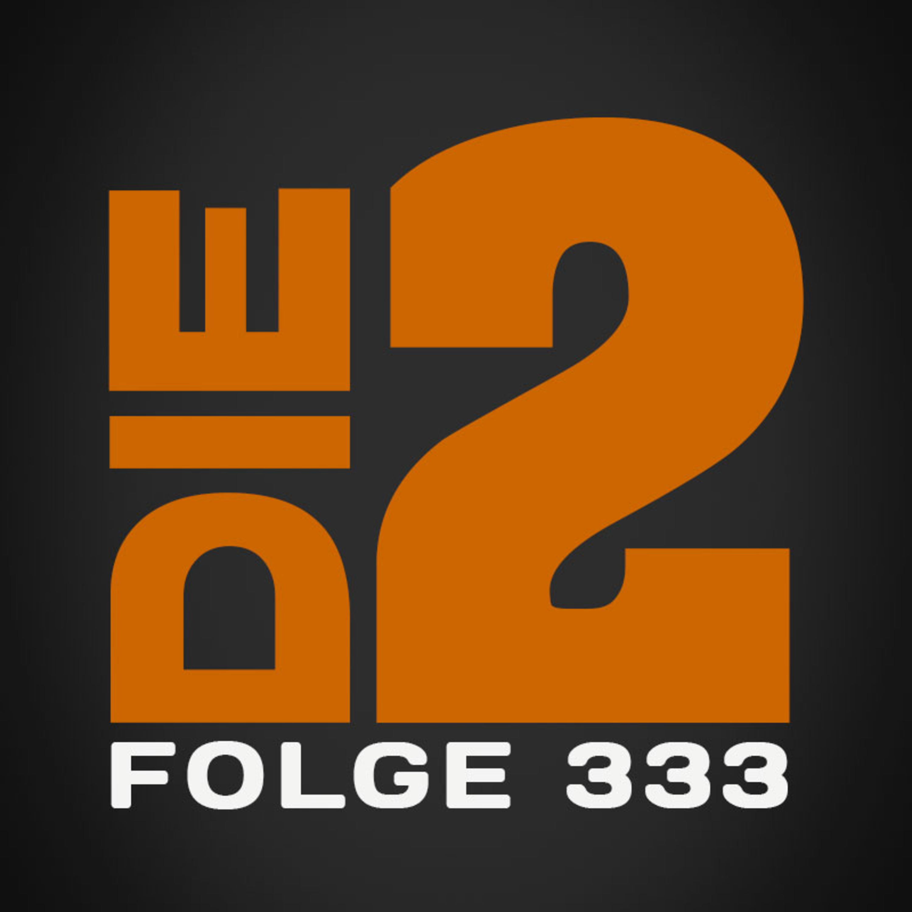 Zwangspause - Die2 #333