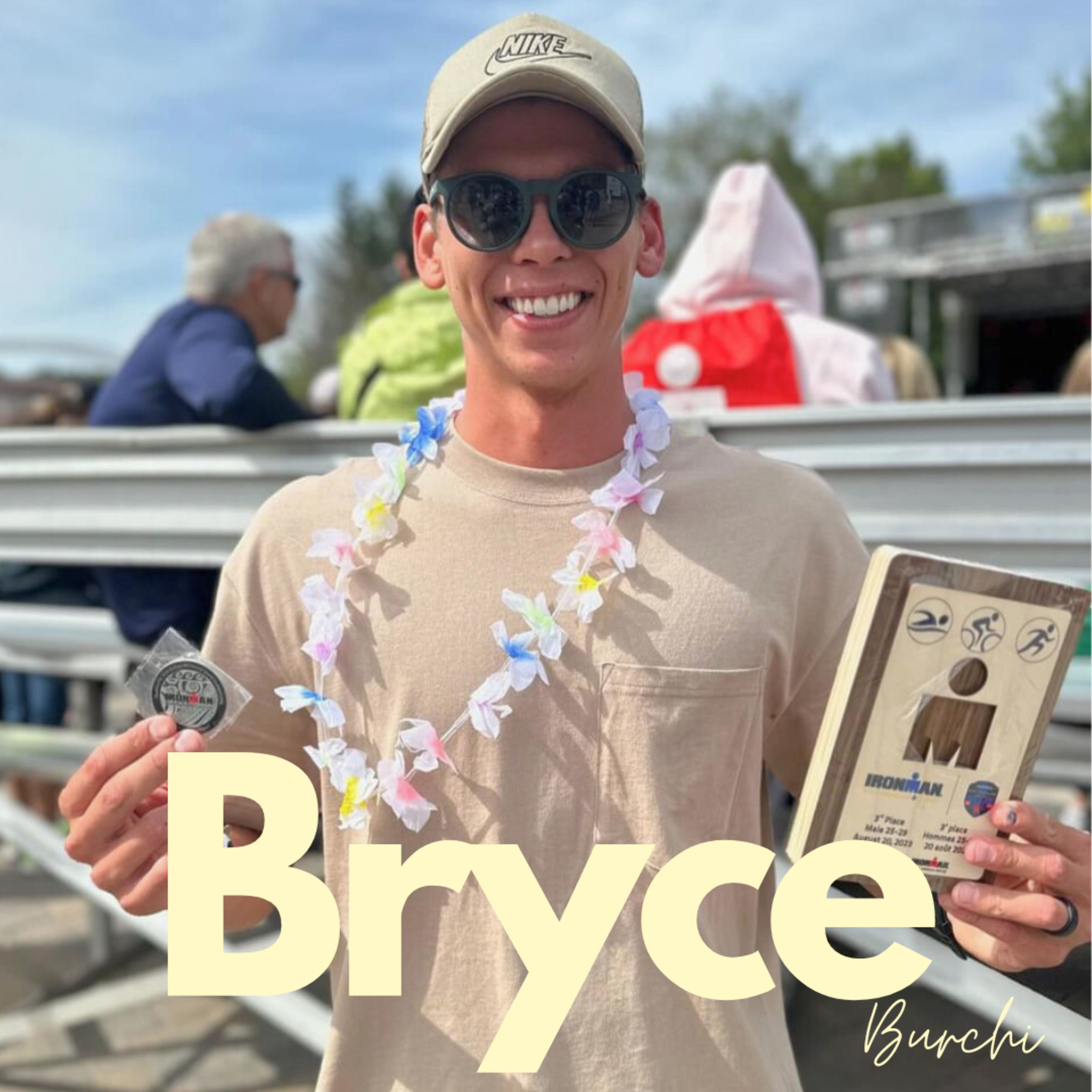 132: No One Cares Work Harder: Athlete Bryce Burchi On Living Life For Yourself, Being Present & Finding Joy In The Process episode artwork