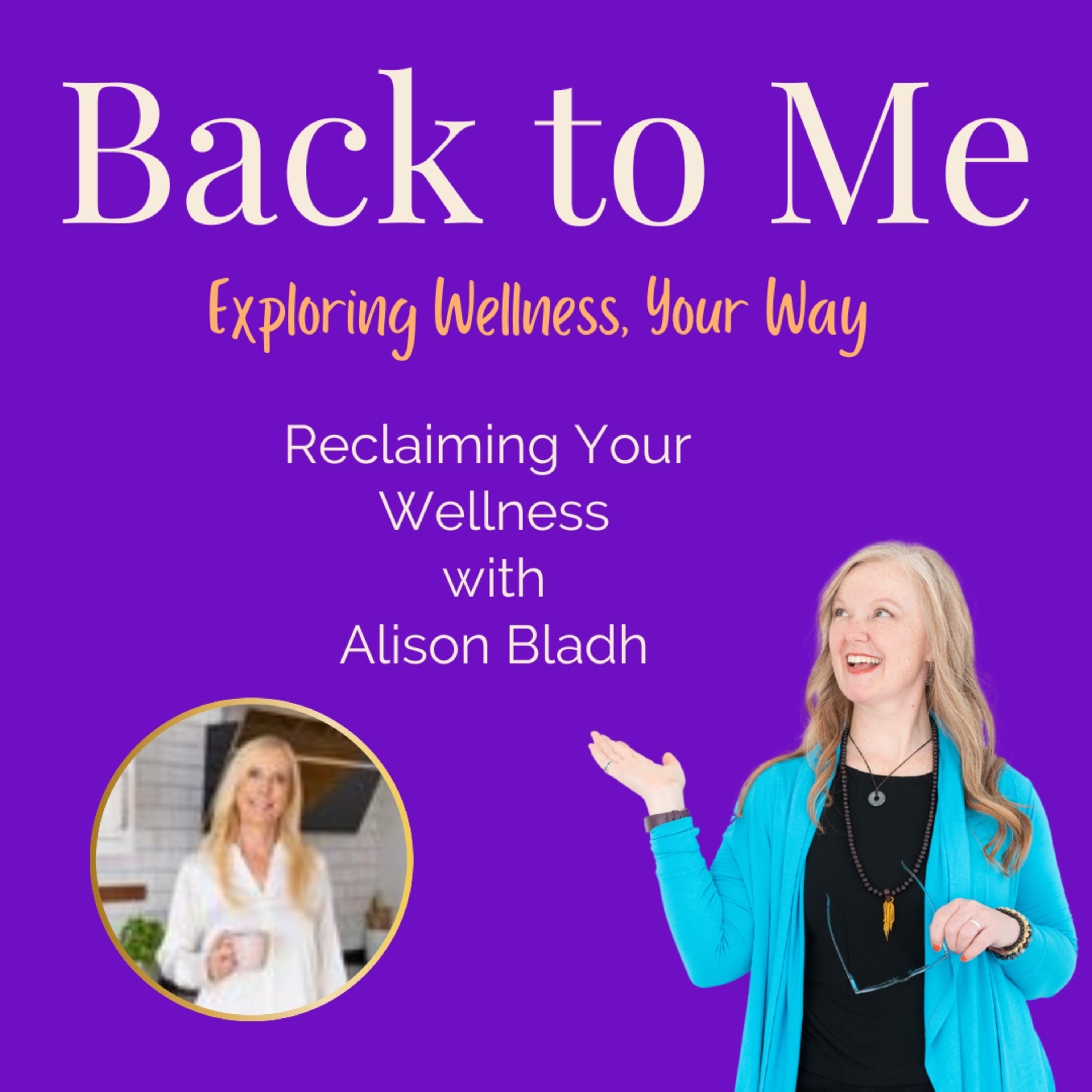 Back to Me – Midlife Wellness, Mindset and Self-Care for Women