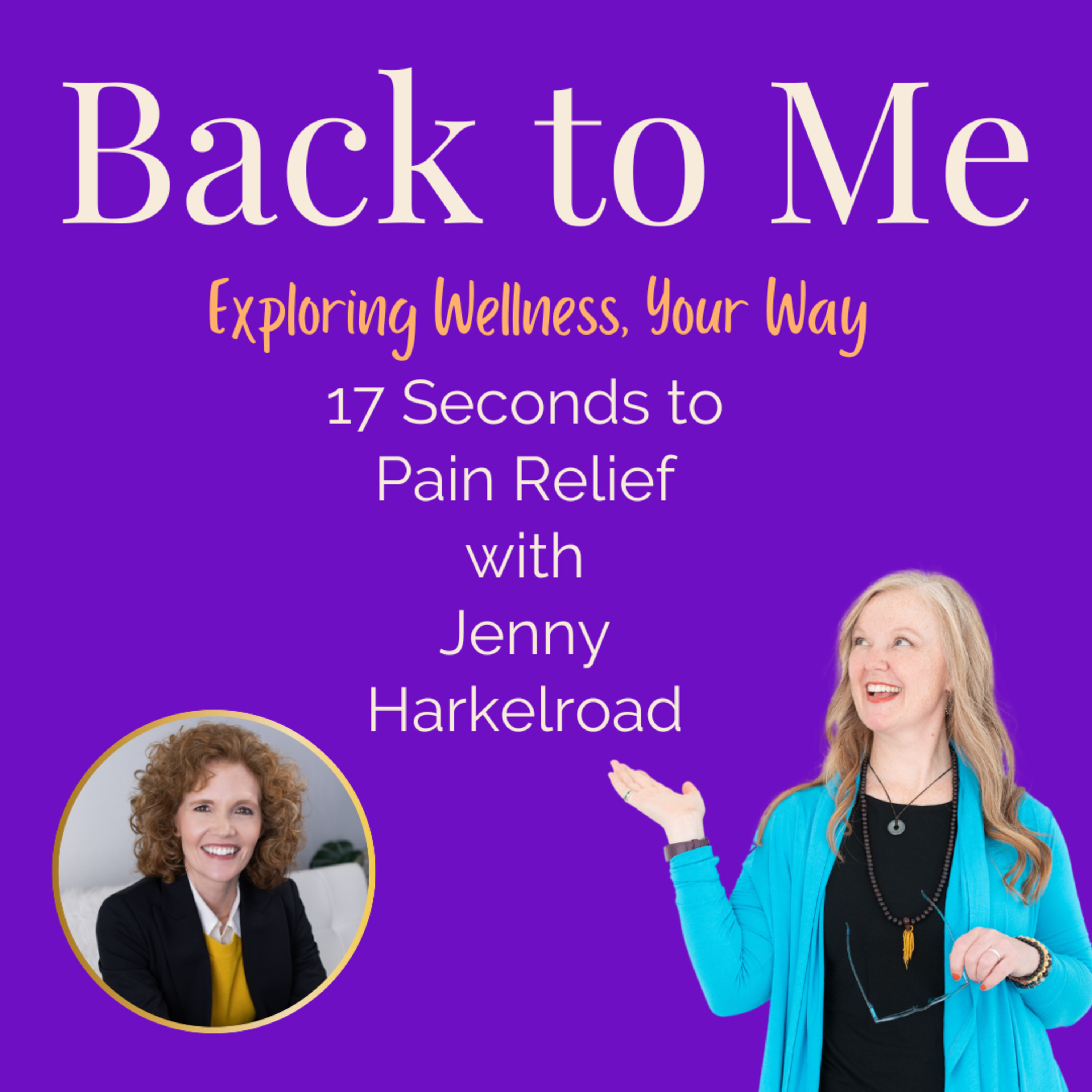 E#228 - 17 Seconds to Pain Relief - Tapping into the Science of Your Mind episode artwork