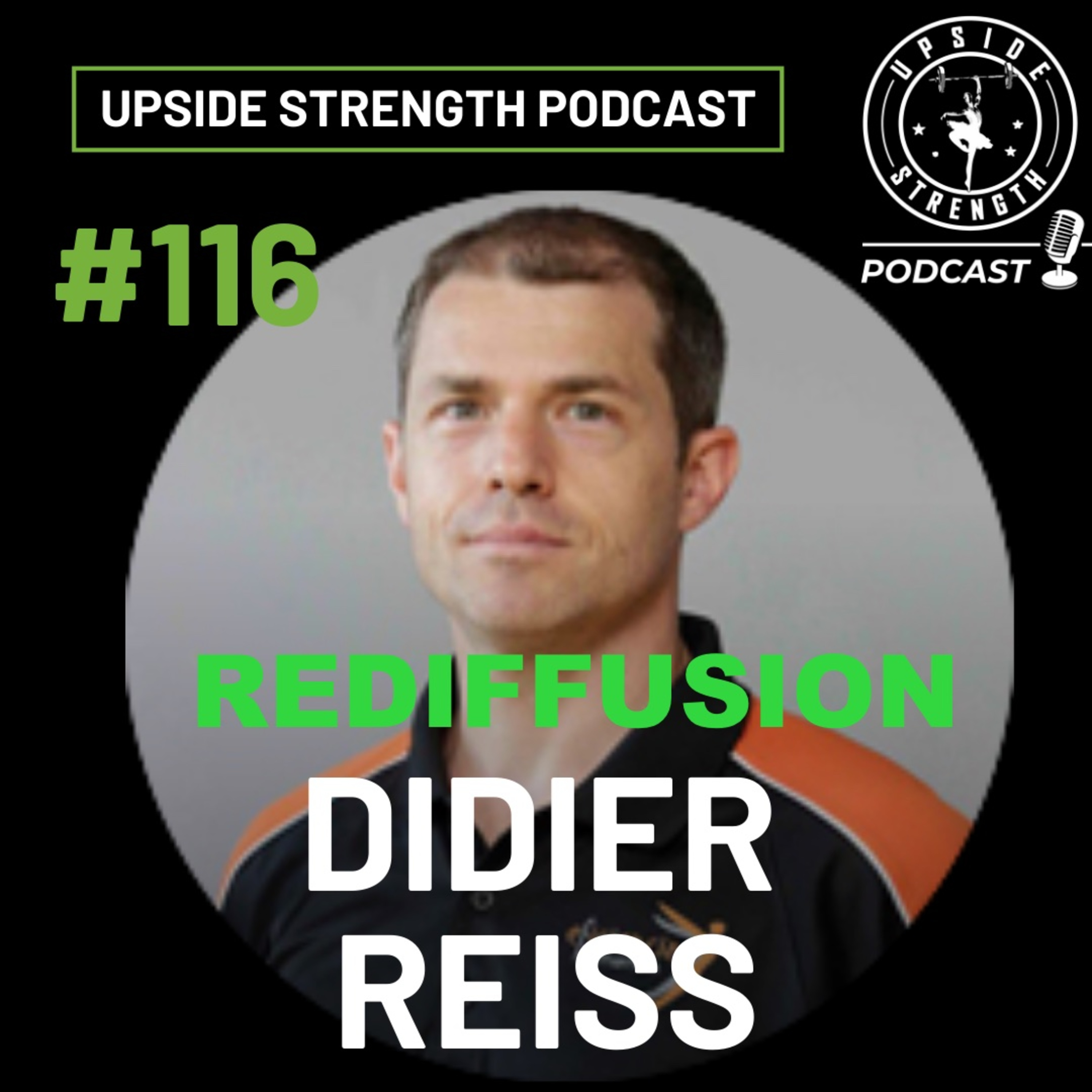 [FR] Didier Reiss, Être Formateur, Enseignement, Musculation chez les Jeunes || Episode #116 (Rediffusion) episode artwork