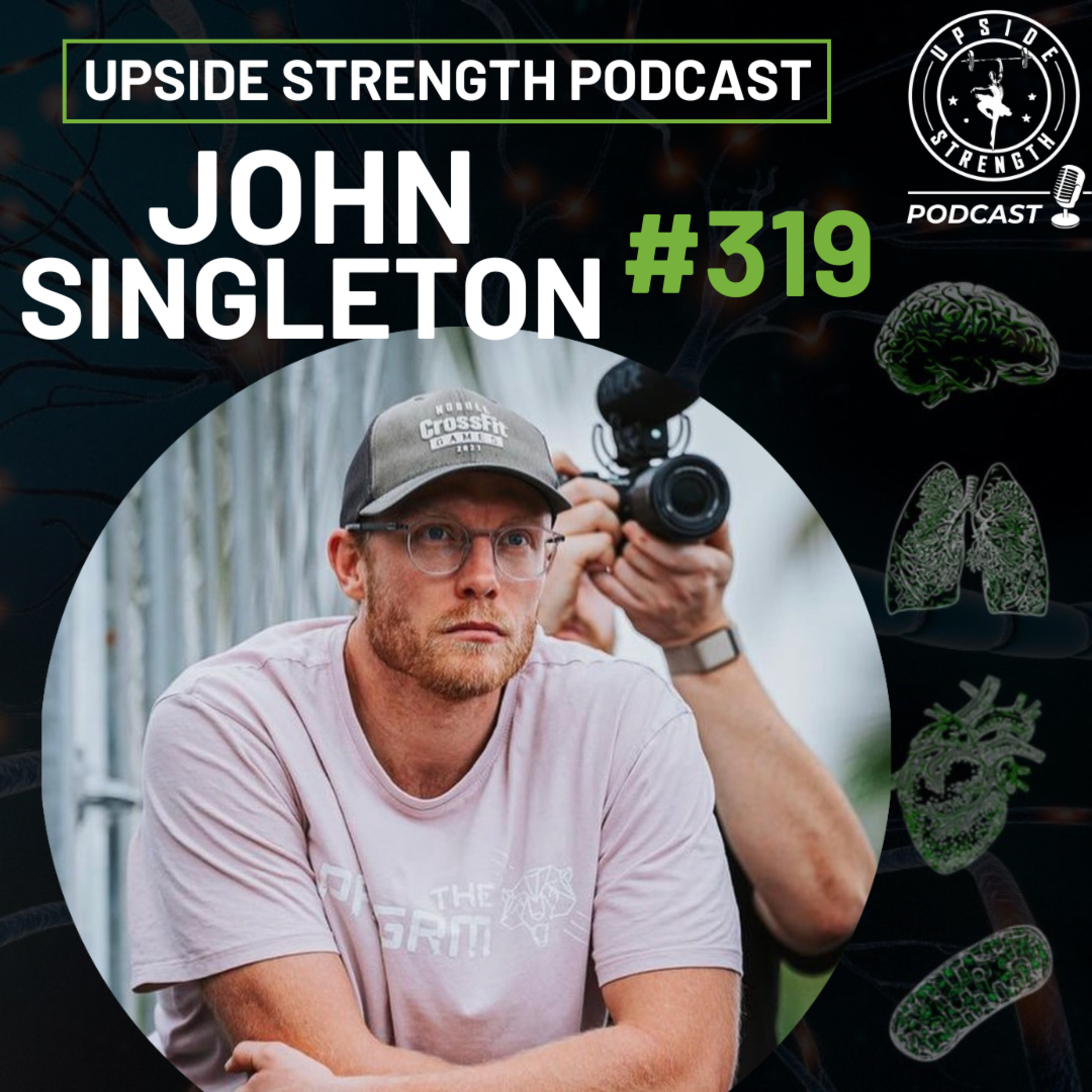 [EN] John Singleton on How to Perform in the Sport of CrossFit || #319 episode artwork