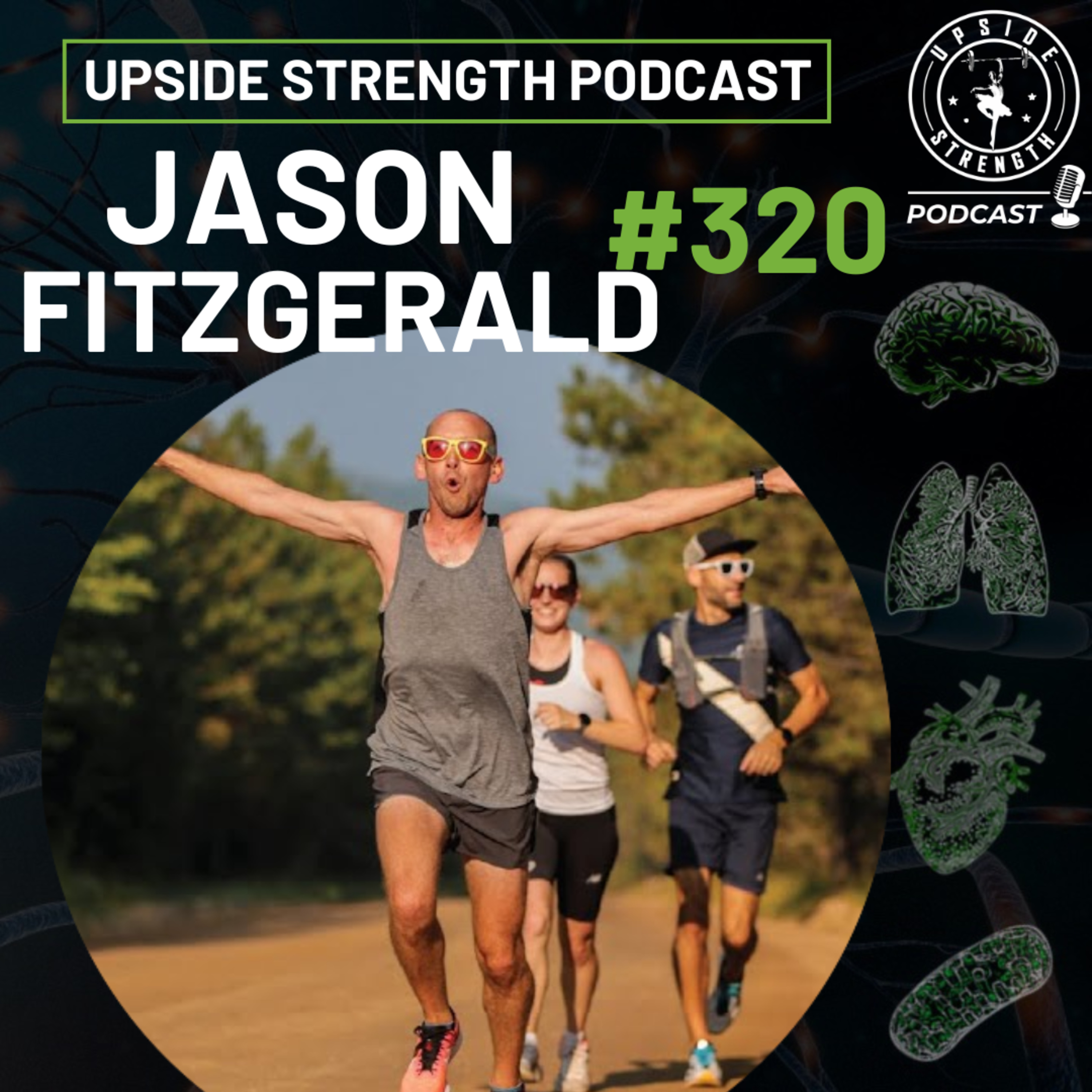 [EN] How to Become a Stronger Runner with Jason Fitzgerald || #320 episode artwork
