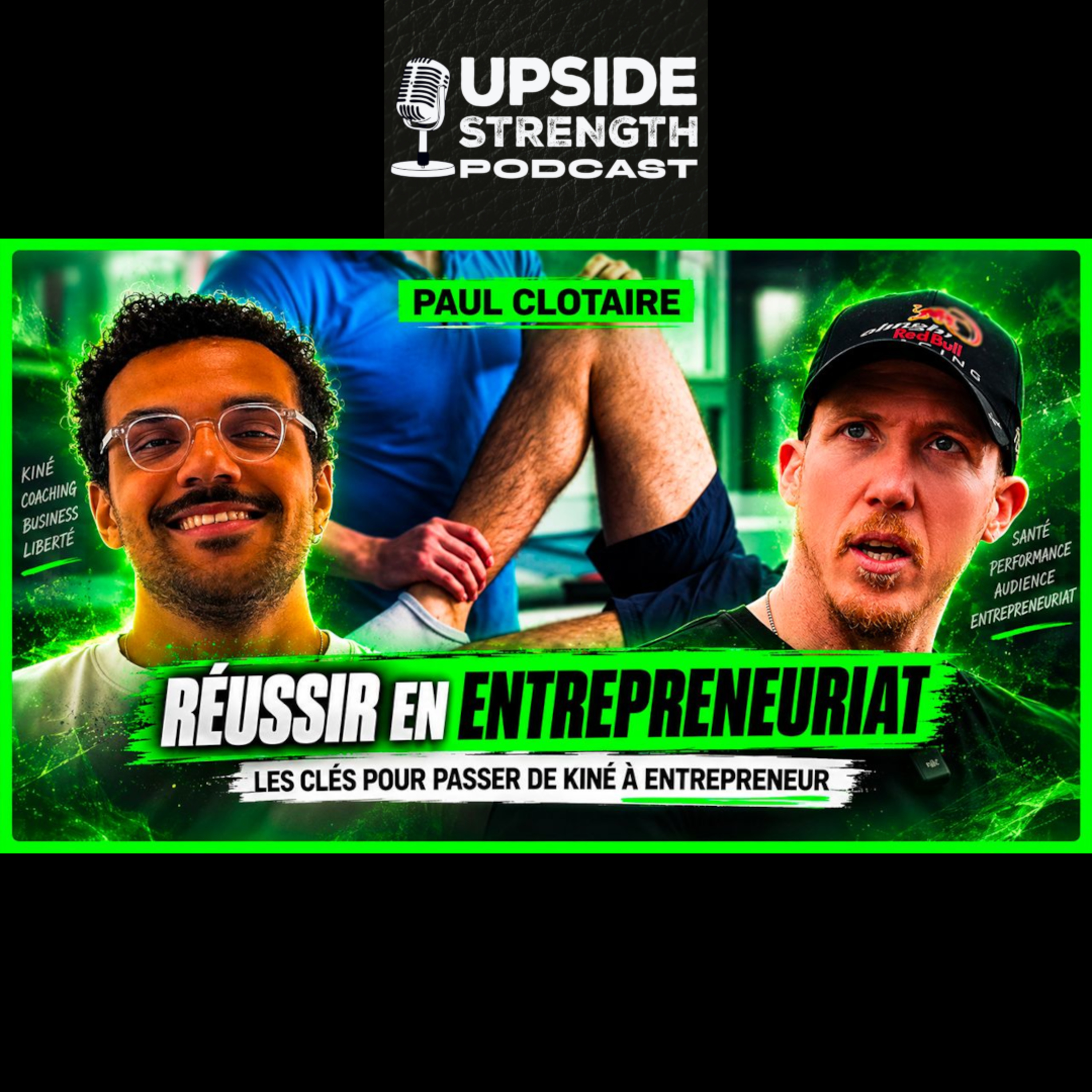 [FR] Réussir dans l’Entrepreneuriat en Kiné & Coaching avec Paul CLOTAIRE de TRIMOUV | #416