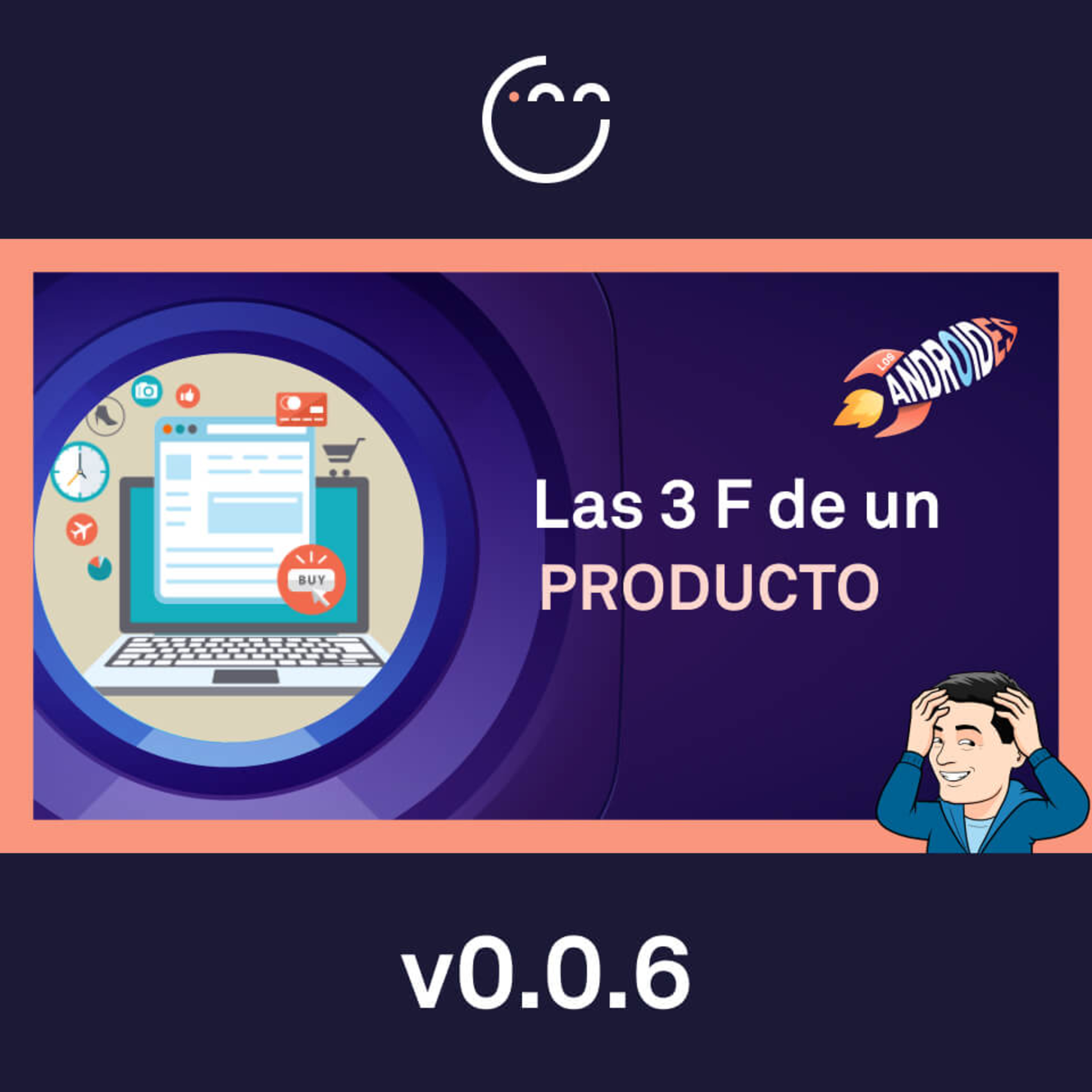 6. FFF Las Tres Efes de un Producto episode artwork