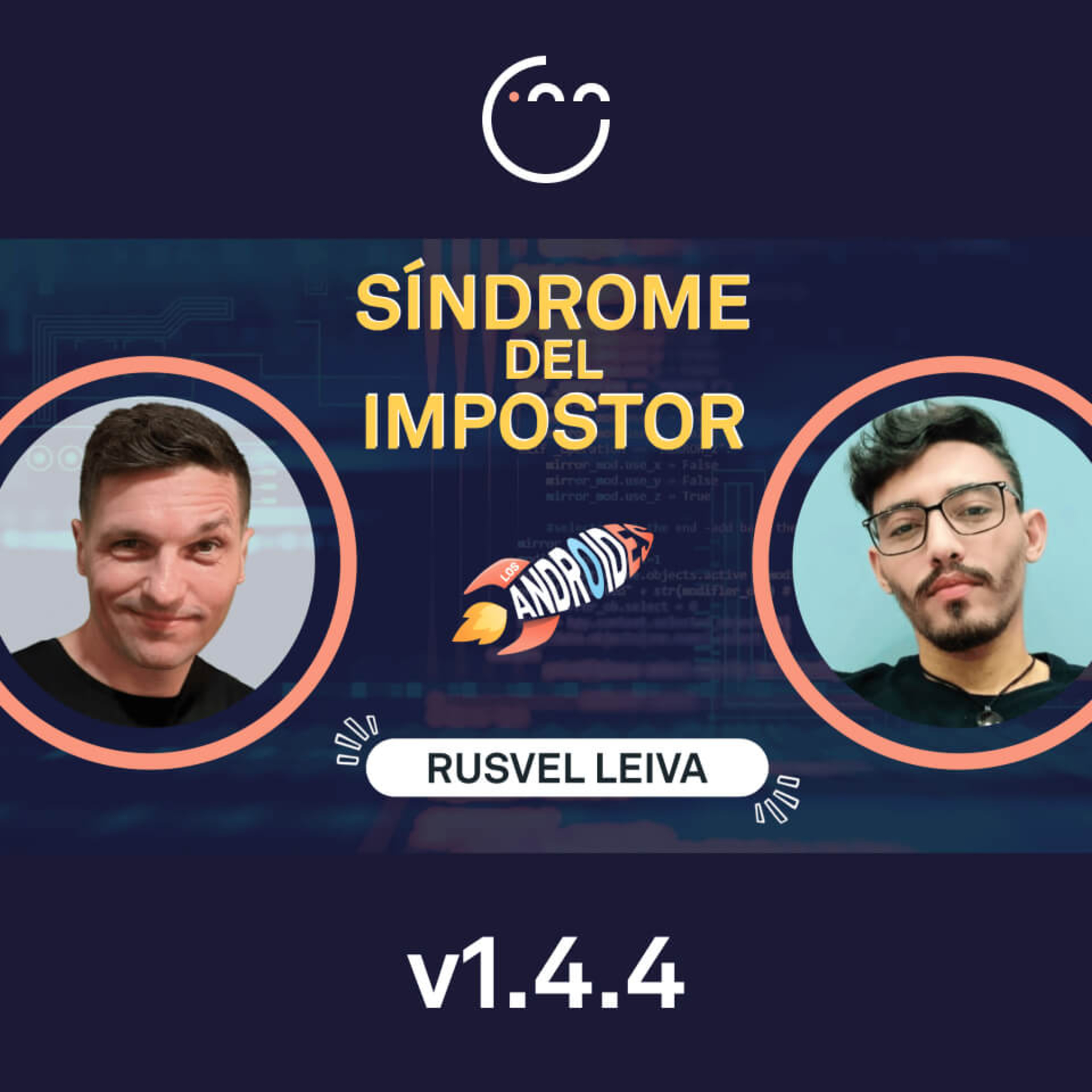 144. Supera el SÍNDROME del IMPOSTOR en programadores con Rusvel Leyva episode artwork