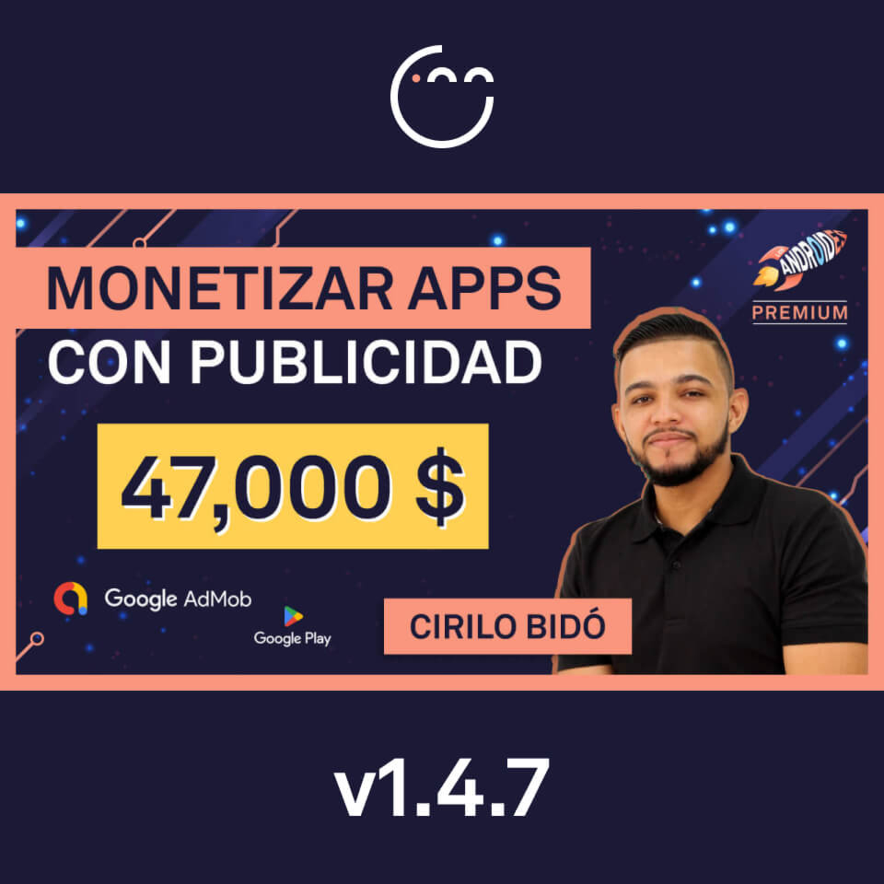 147. Gané 47,000 $ haciendo APPS Android con AdMob en Google Play episode artwork