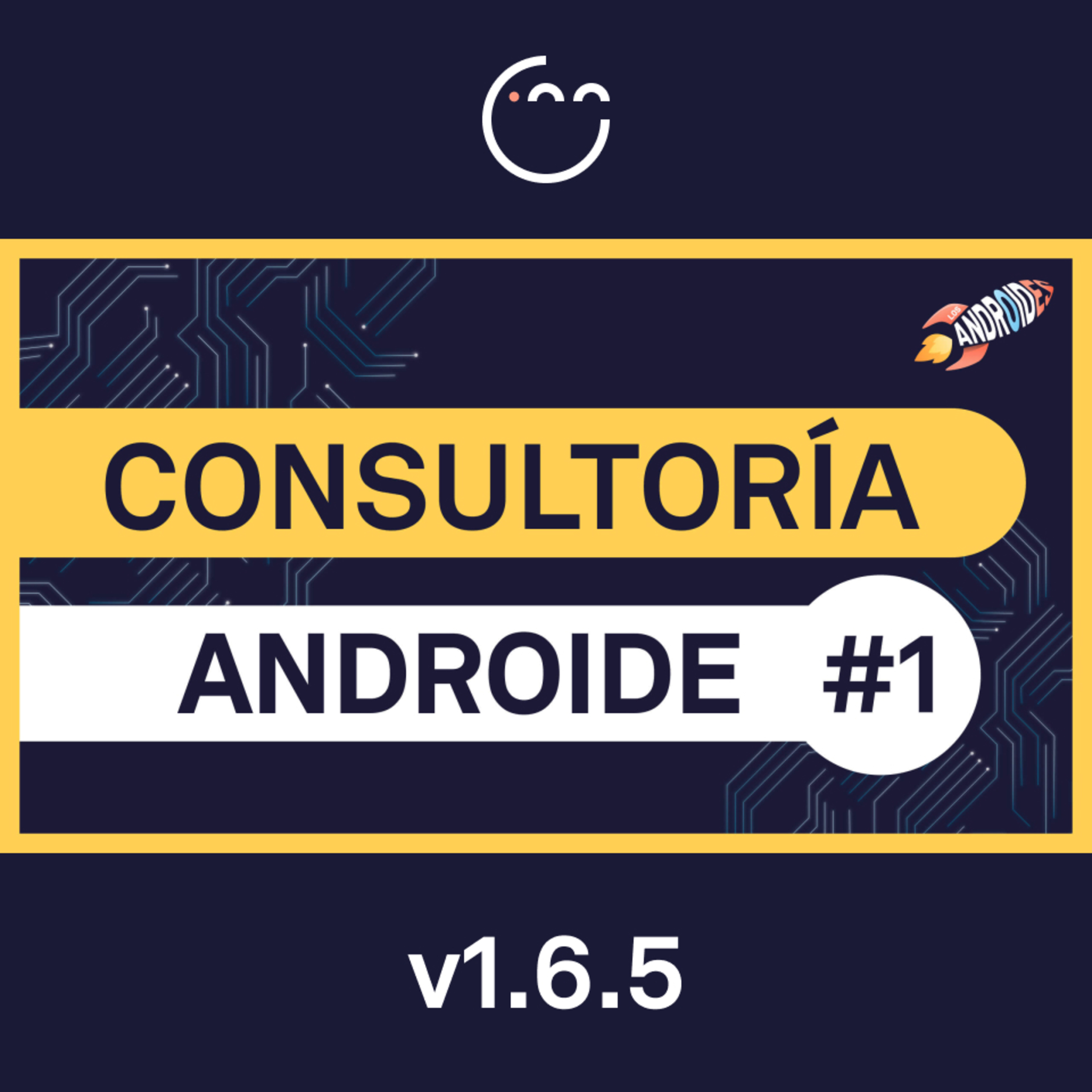 165. Cómo CAMBIAR de otra PROFESIÓN a PROGRAMADOR (Consultoría Androide #1) episode artwork