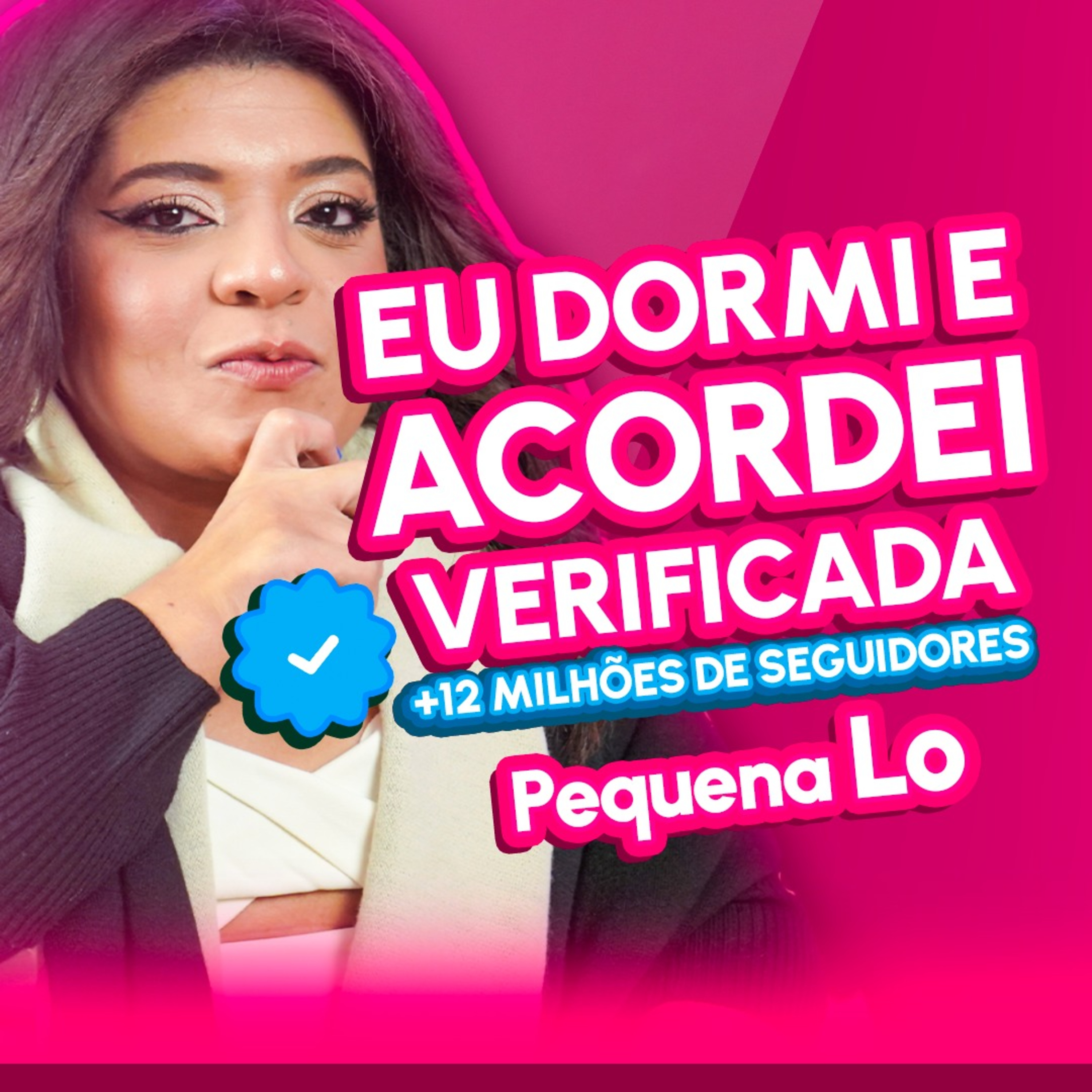ELA SONHA ELA FAZ