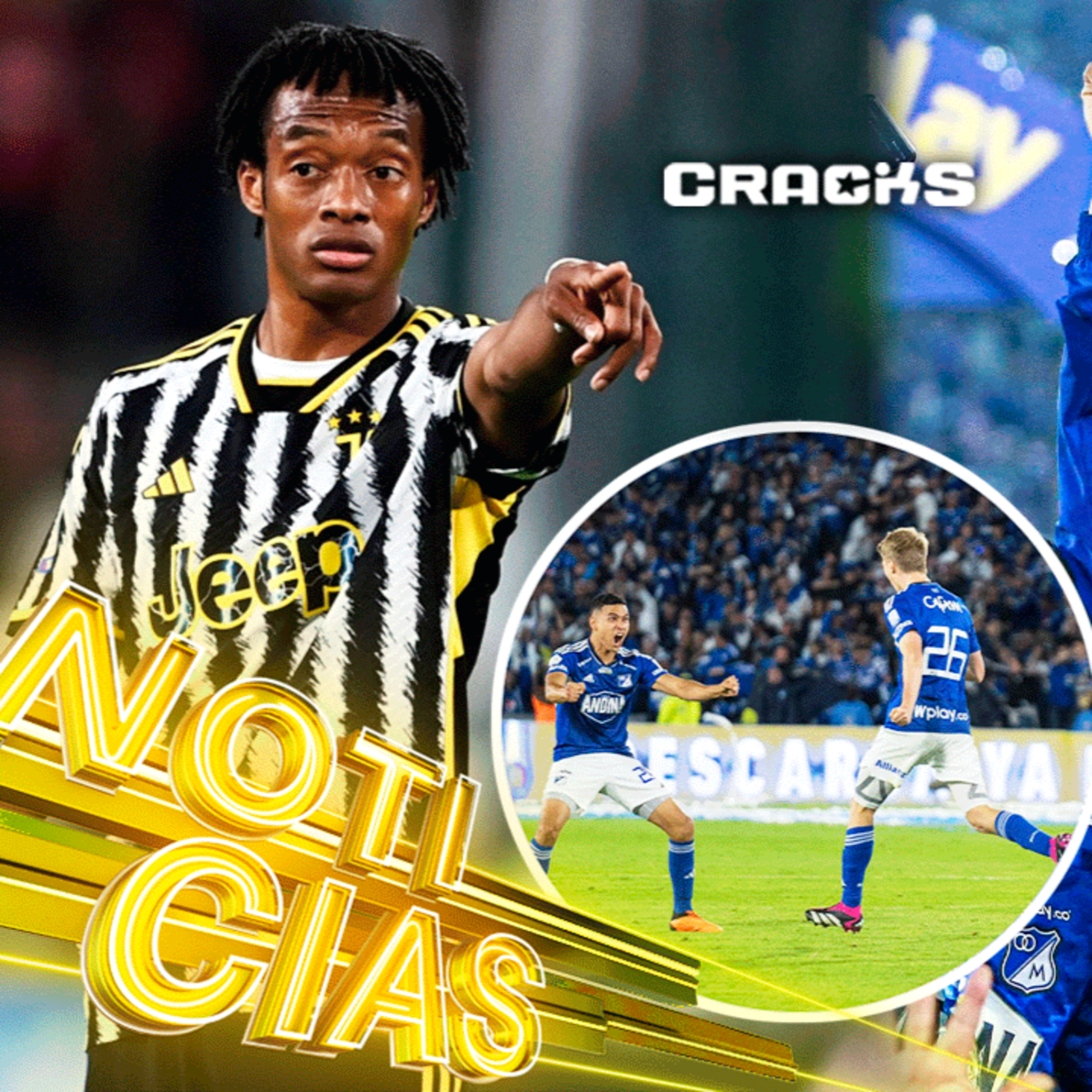 MILLONARIOS CAMPEÓN de COLOMBIA | BUSCAN REEMPLAZO de CUADRADO | ¿DAVINSON QUIERE IR a BRASIL? episode artwork