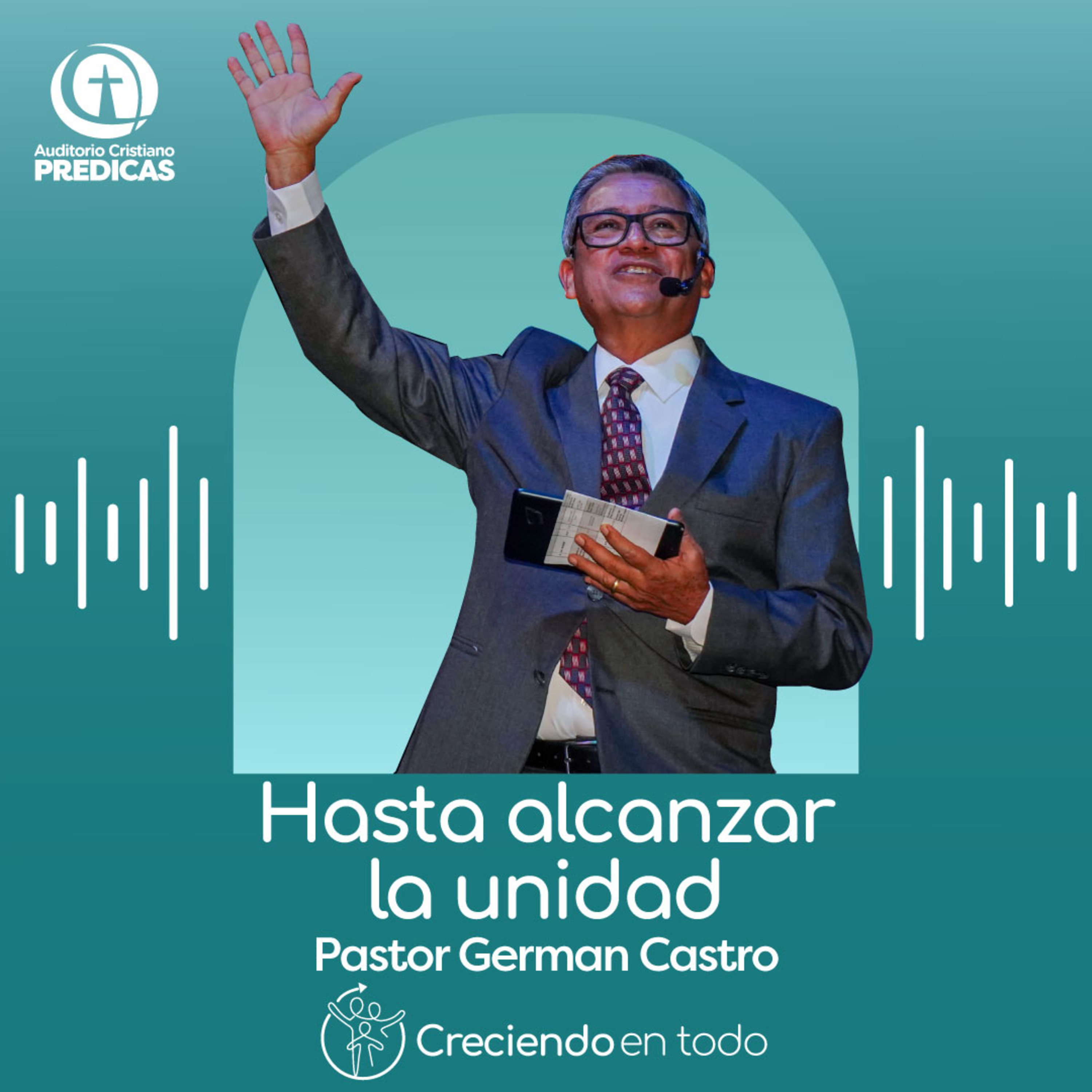 336 - Hasta alcanzar la unidad - Pastor German Castro