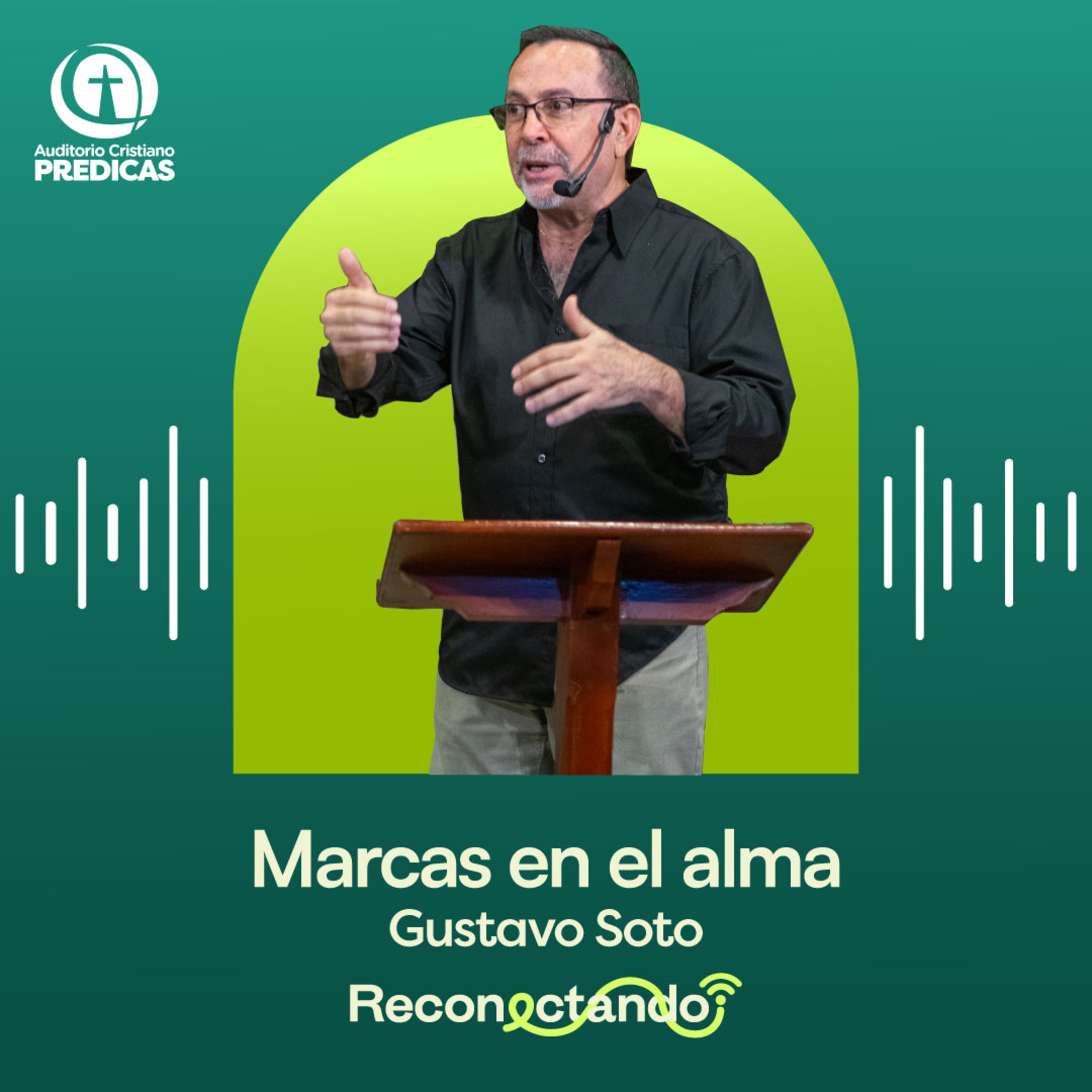 367 - Marcas en el alma - Gustavo Soto episode artwork