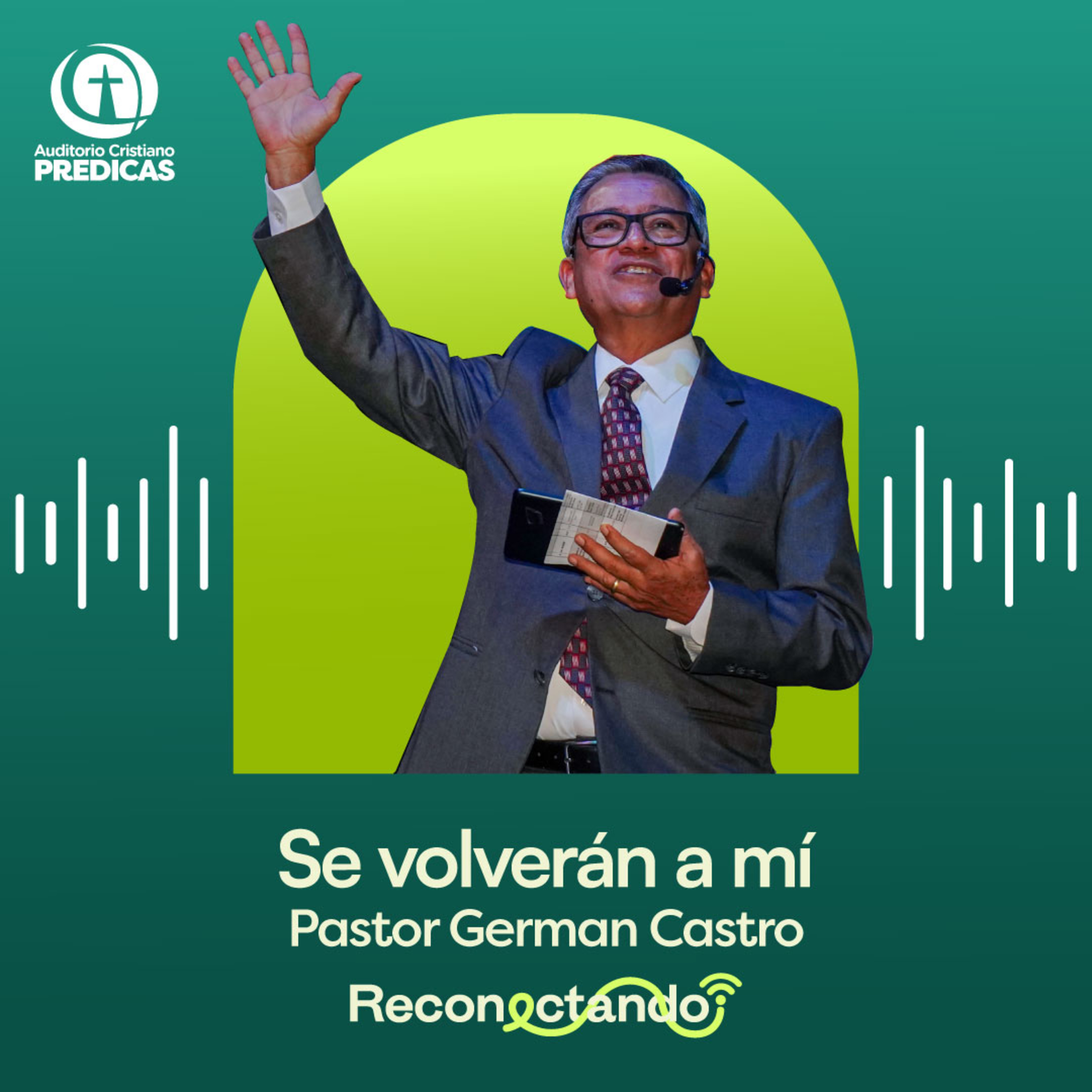 368 - Se volverán a mí - Pastor German Castro episode artwork