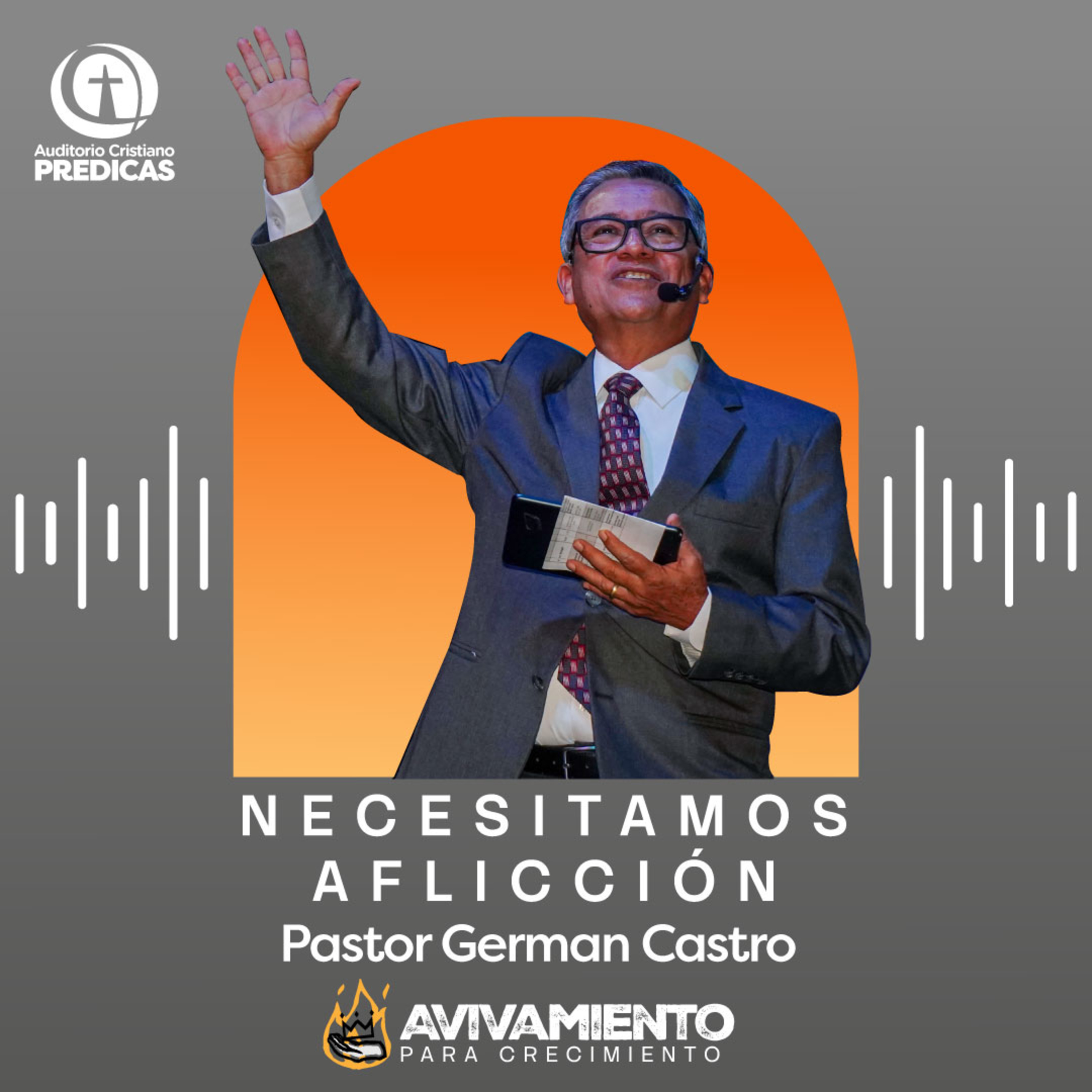 375 - Necesitamos aflicción - Pastor German Castro episode artwork