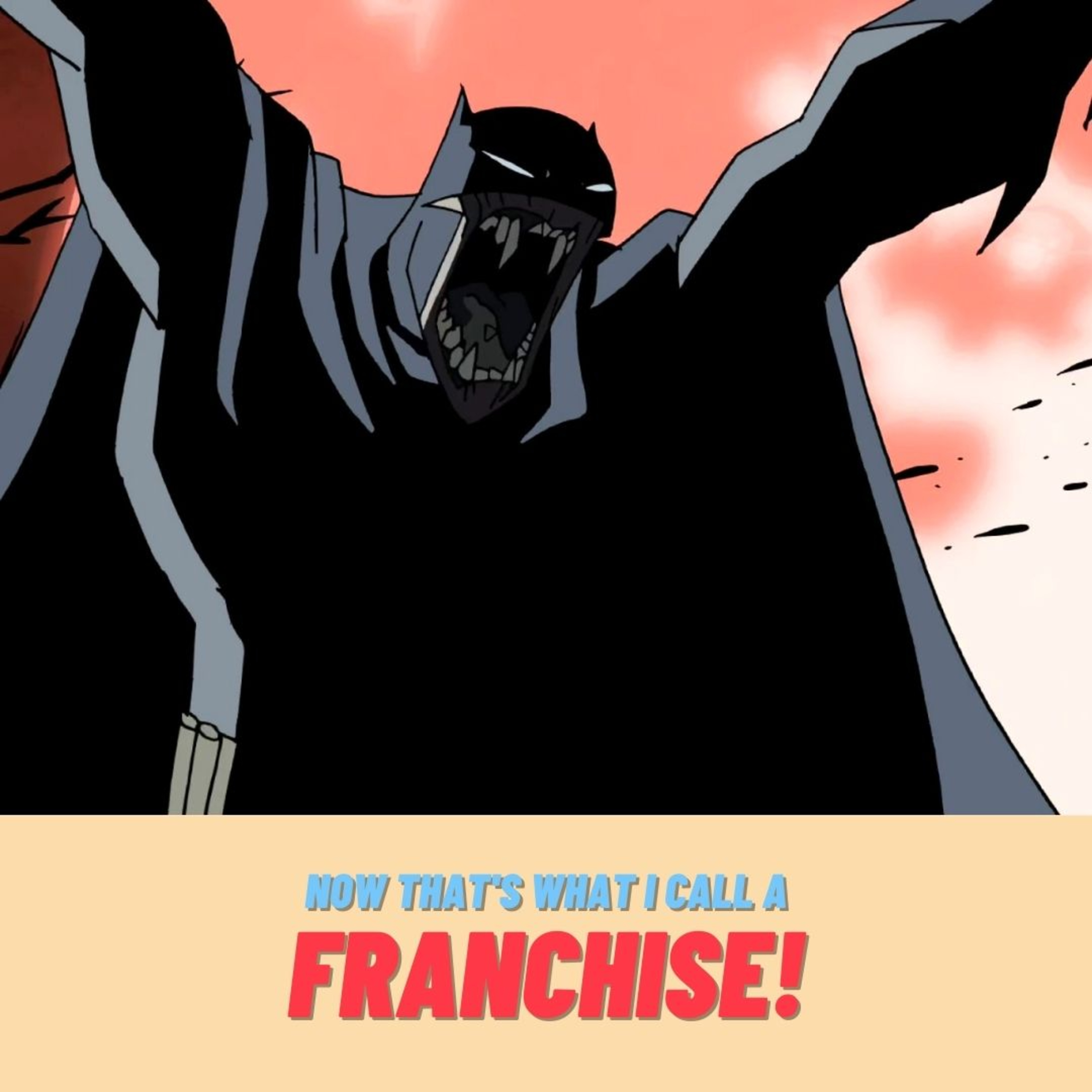 Now That\'s What I Call a Franchise!