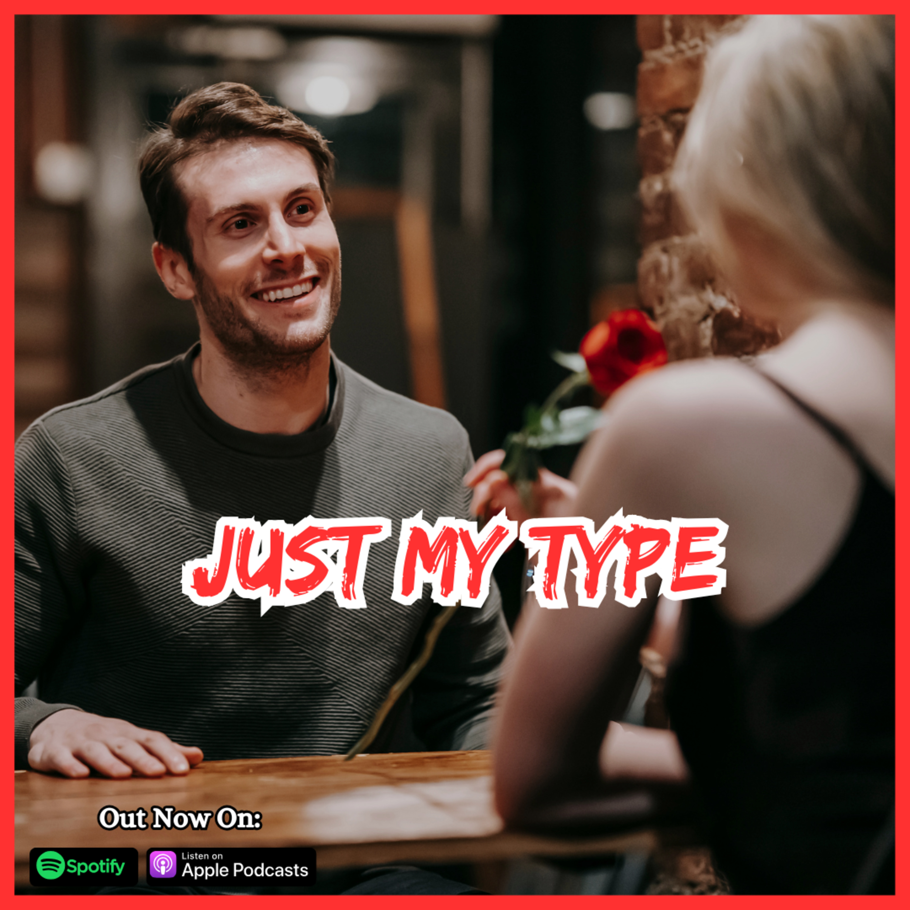 Just My Type episode artwork