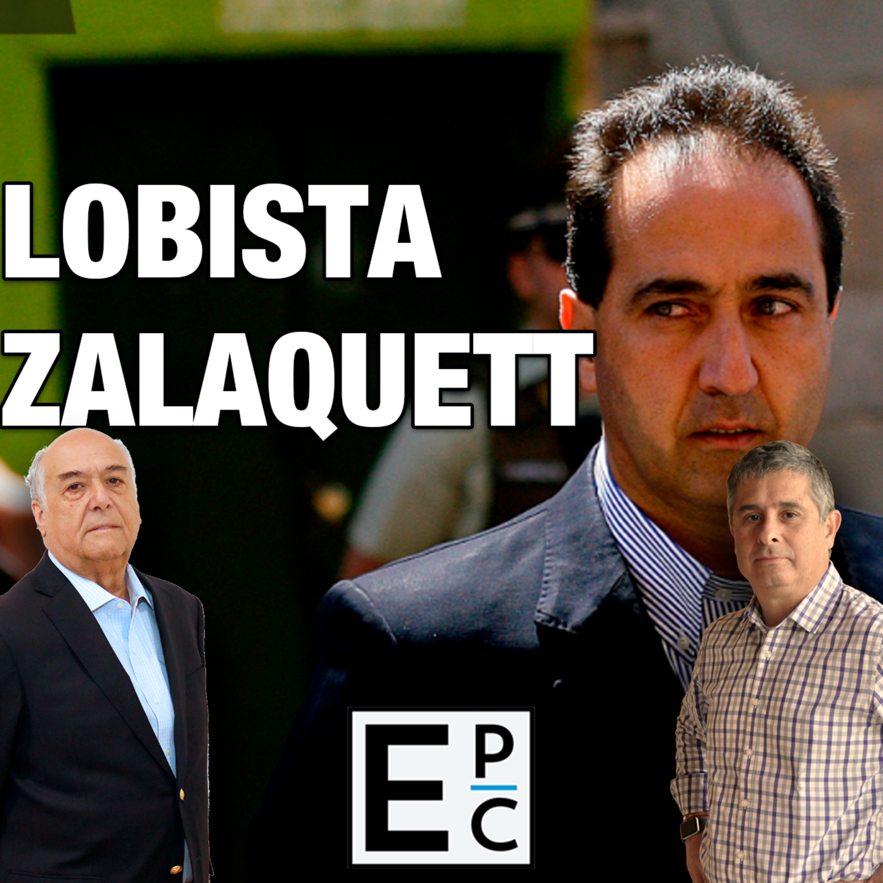 Lobista Zalaquet | Terrorismo en Ecuador | Ataque de EEUU y Reino Unido a Yemen episode artwork