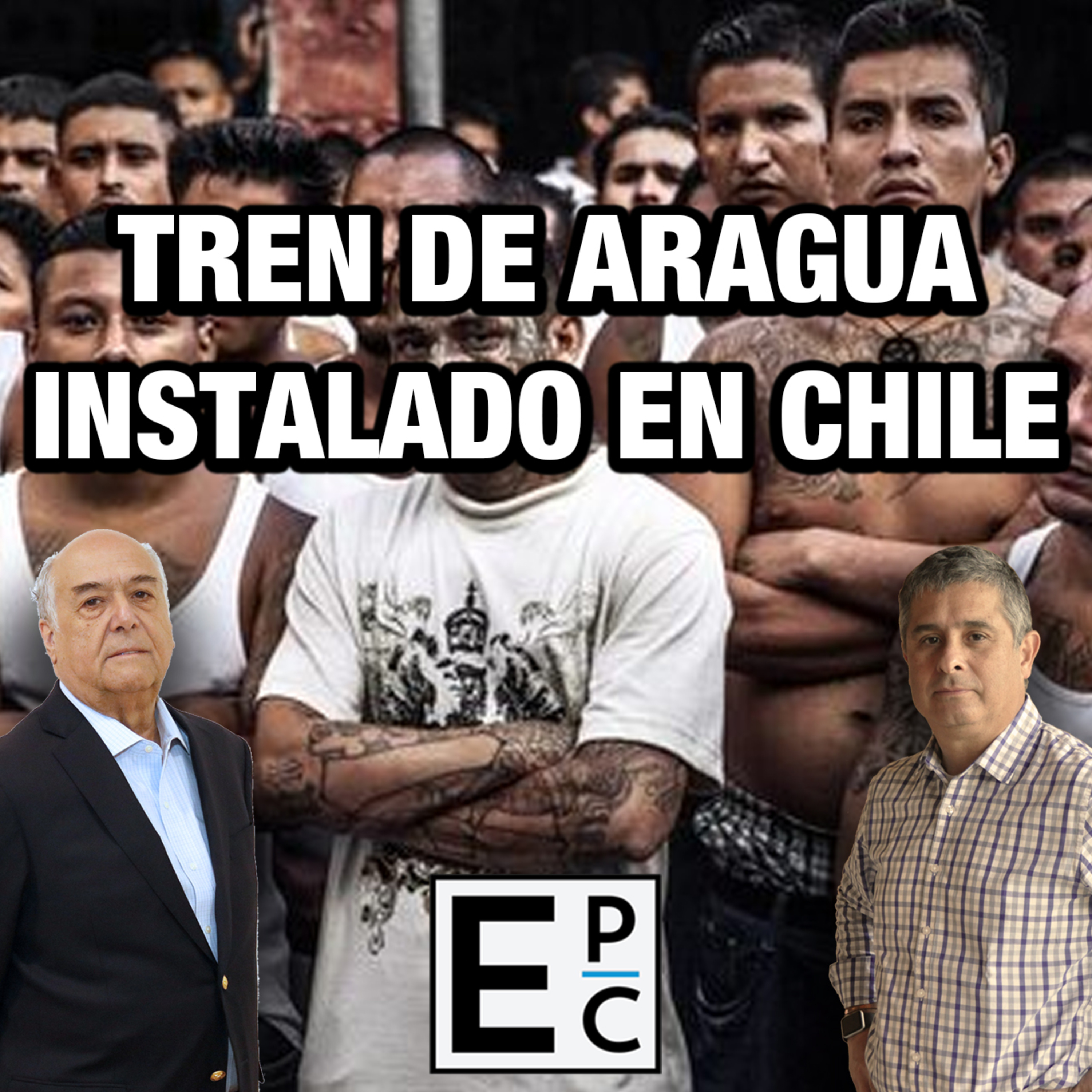Encuesta CEP | Tratado de Trump con Irán | Tren de Aragua Instalado en Chile  episode artwork