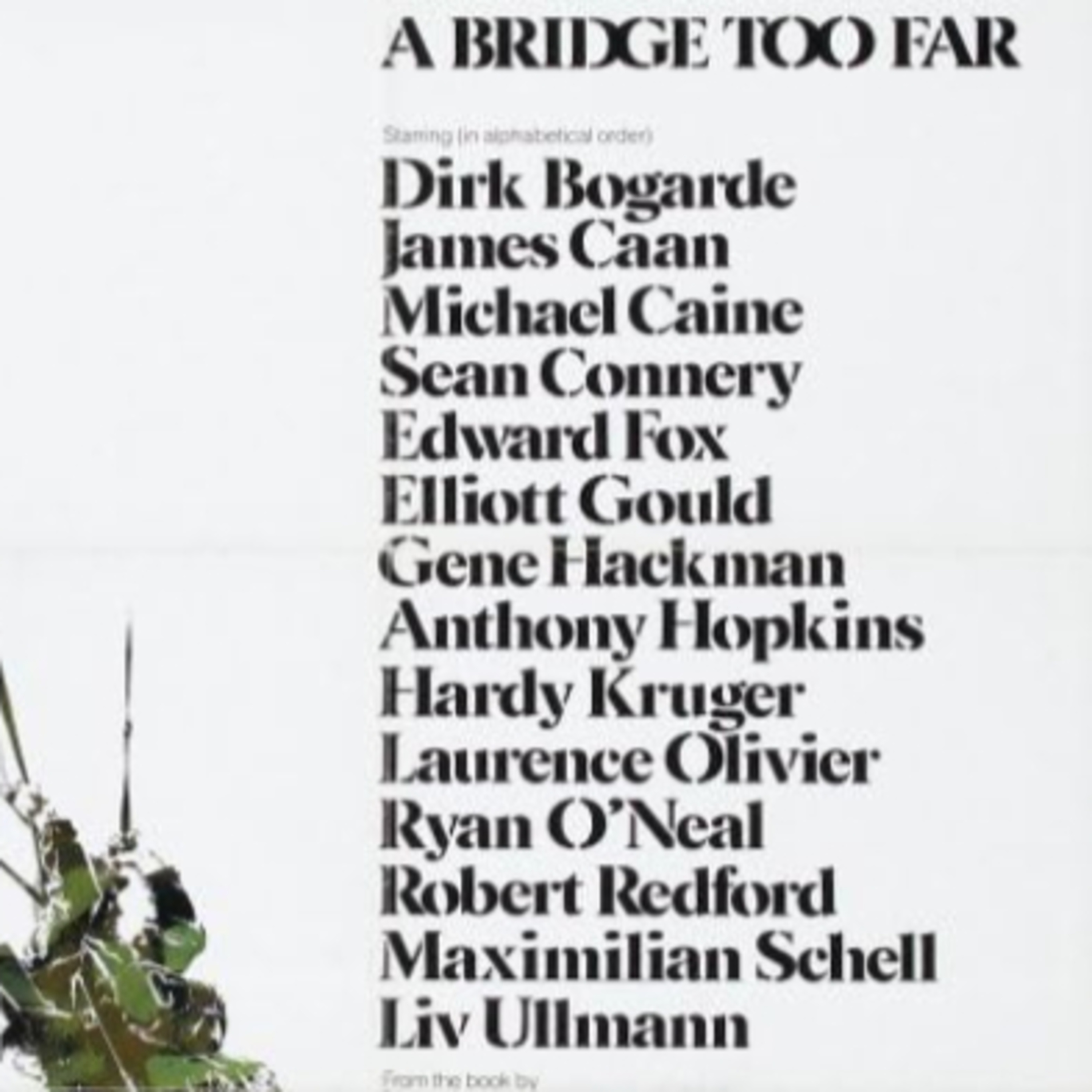 CWT751: 'A Bridge Too Far (1977)' REVIEW: When One Bold Plan Became One Giant Disaster episode artwork