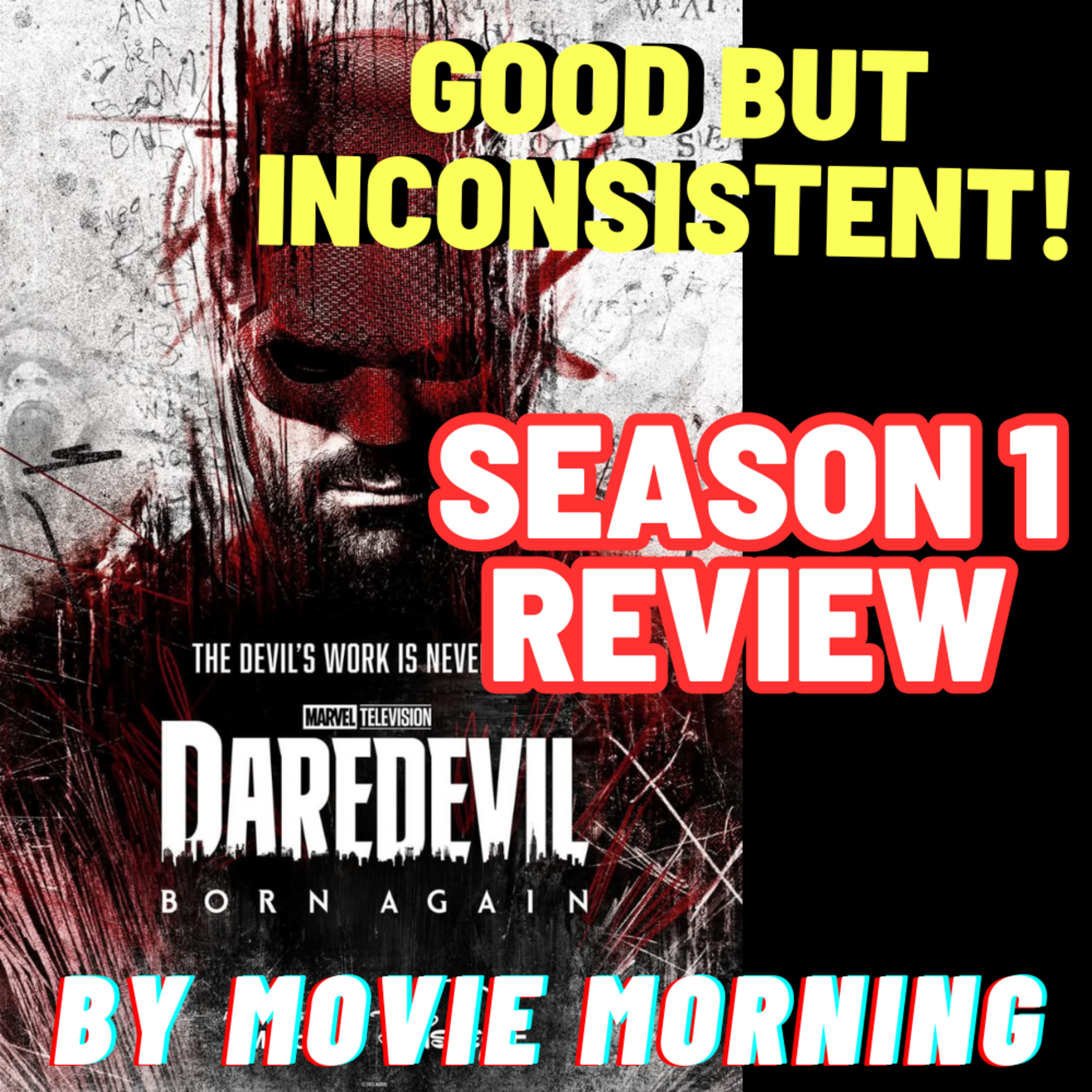 Daredevil: Born Again - Season 1 REVIEW (SPOILERS) episode artwork