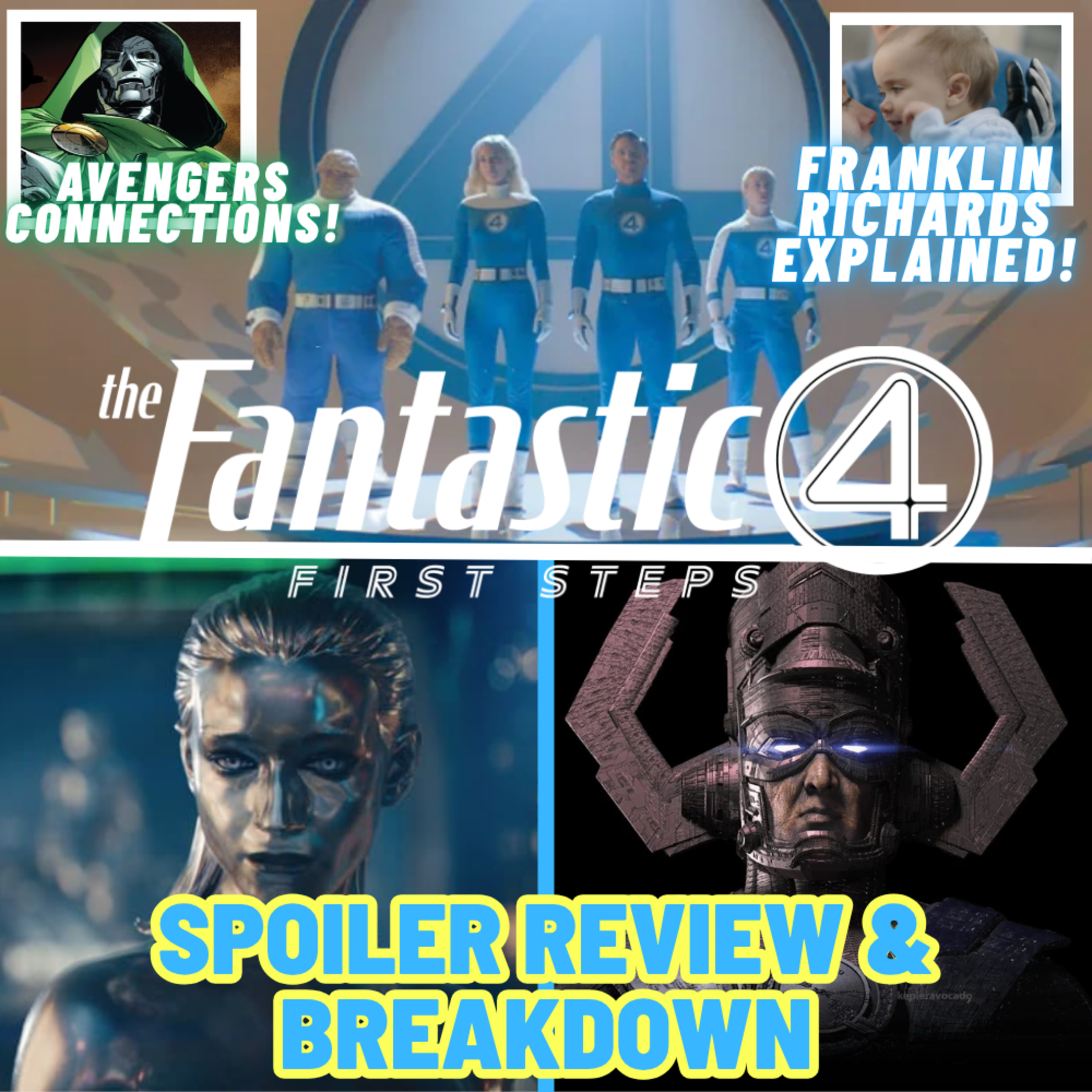 The Fantastic Four: First Steps - SPOILER REVIEW | Comics Easter Eggs Explained! episode artwork