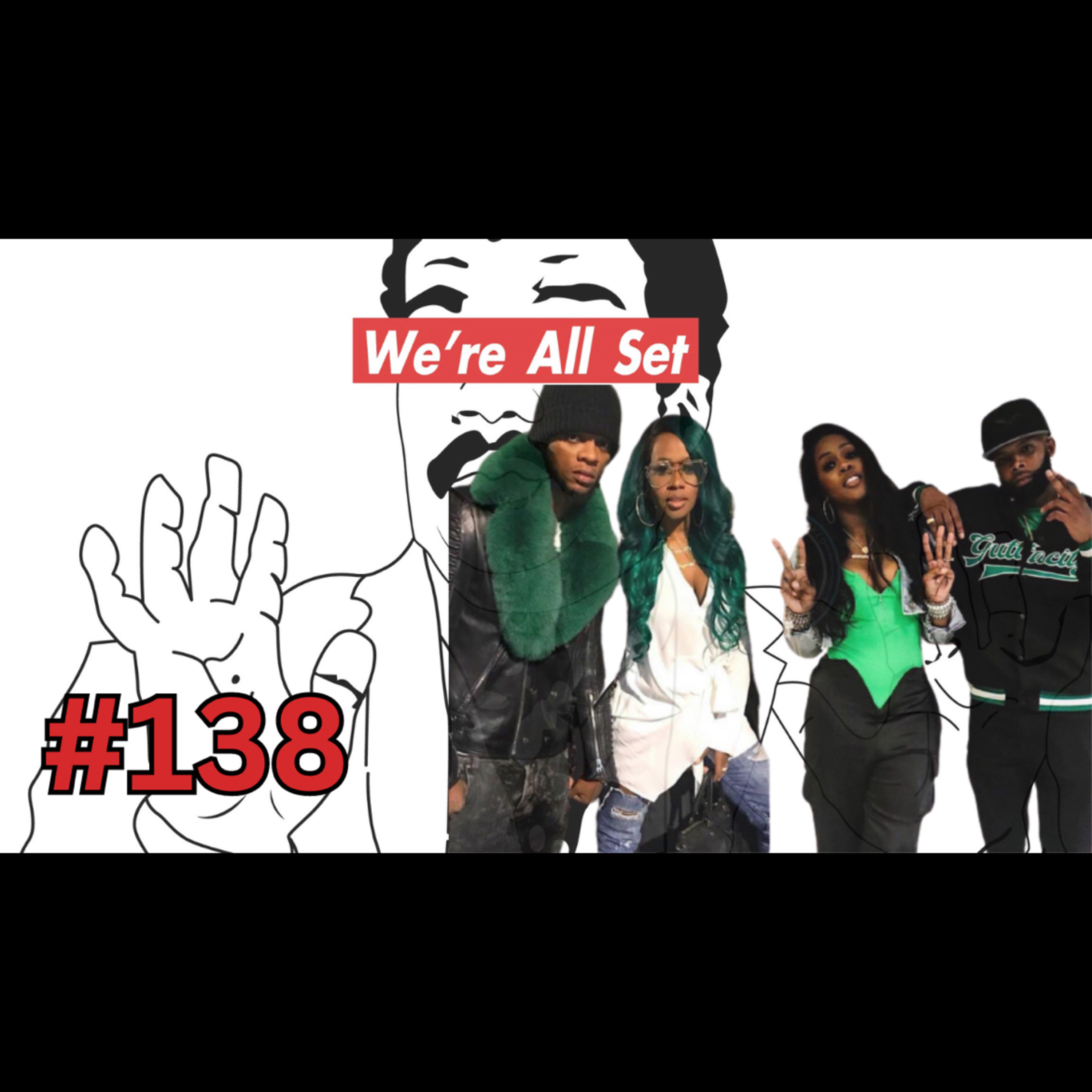 We're All Set Podcast: “Love is Dead!” (Jeezy files for divorce ; Remy Ma cheating scandal ; Tyler Perry advice to black women; Value of Marriage Today ; Coach Prime Wins ; Diddy Publishing Backlash) episode artwork