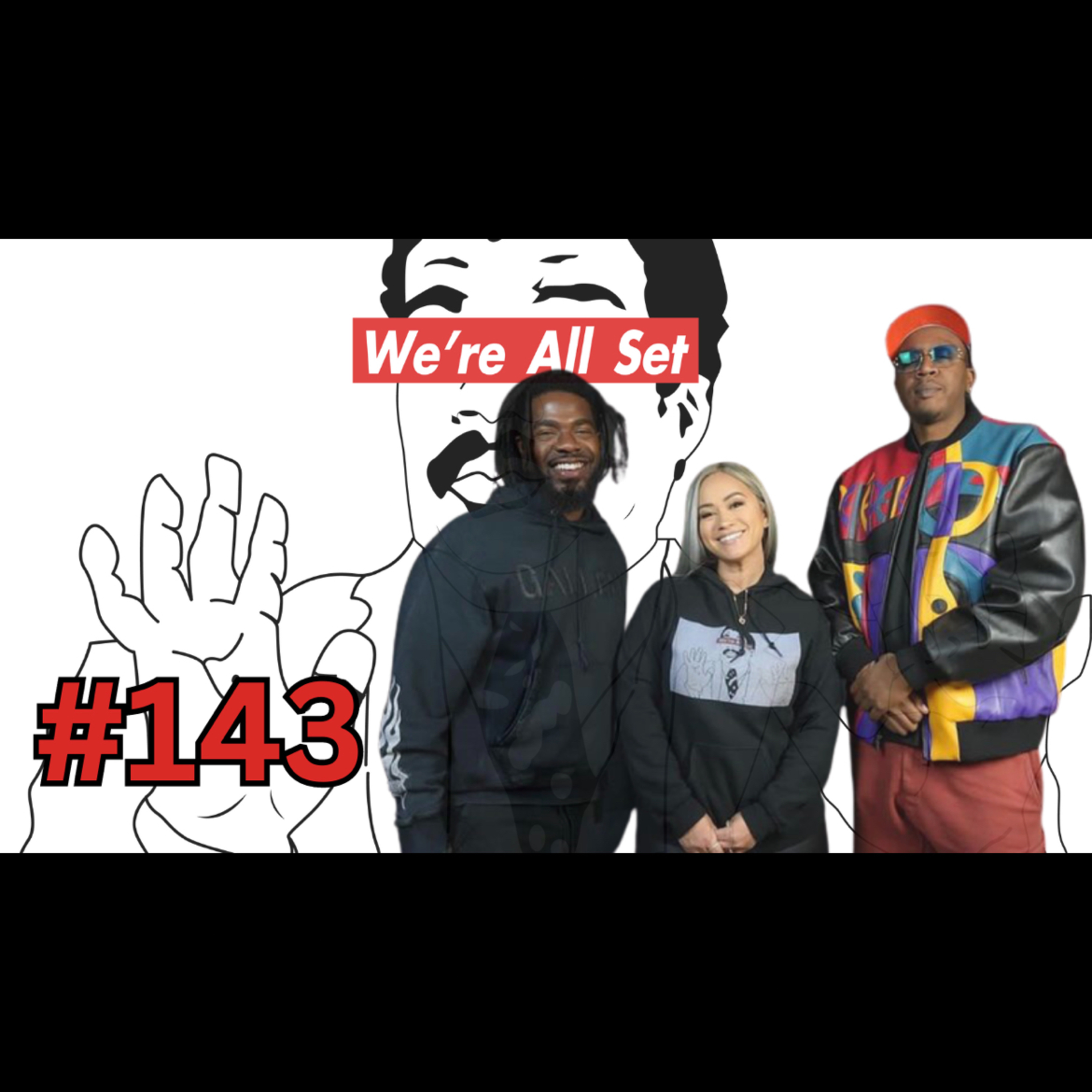 We're All Set Podcast: Sarah Vivan Episode (Keith Lee Reviews; Ice Spice; Kodak Black; Spelhouse Homecoming; Larsa Pippen; iHeartRadio) episode artwork