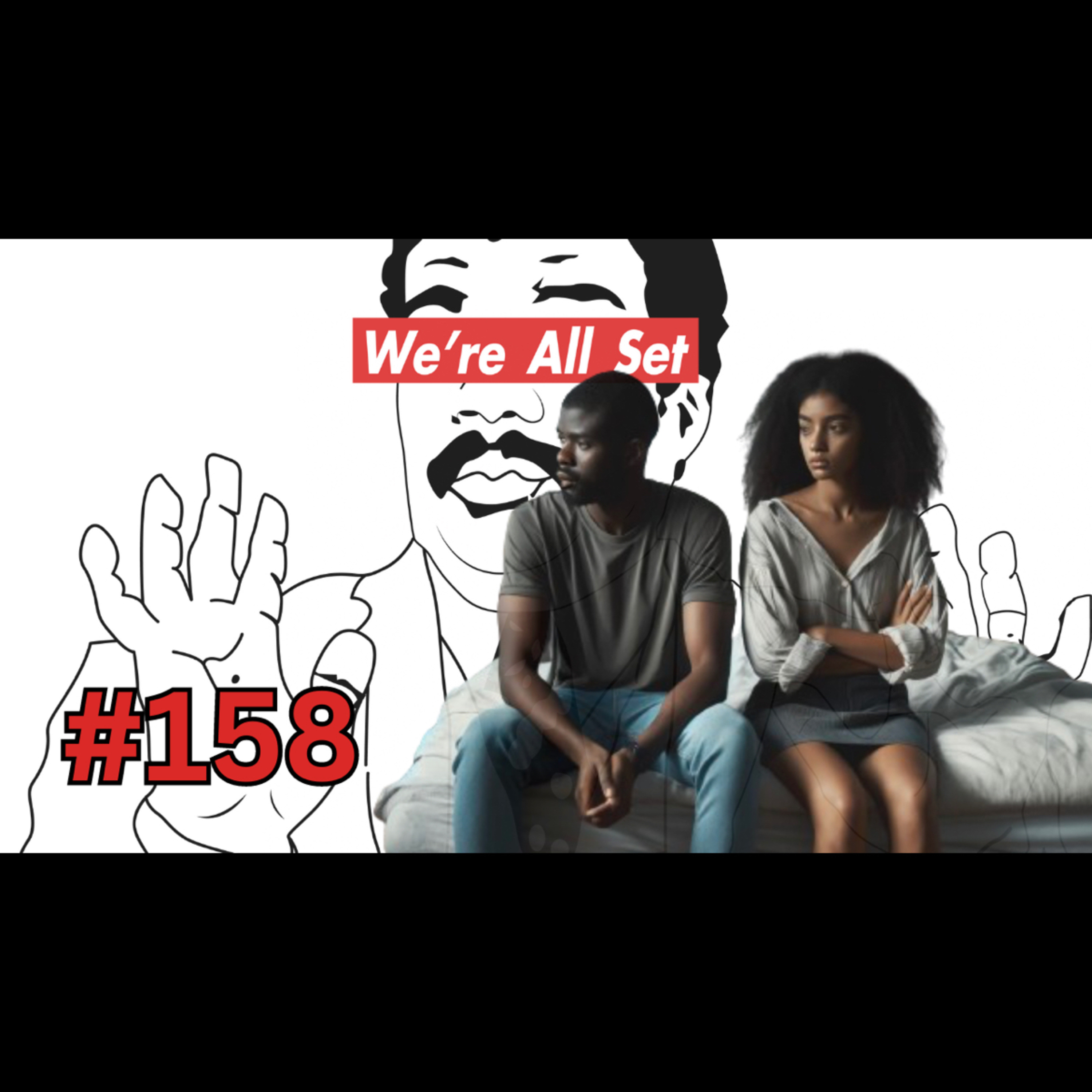 "Sexless Marriage" Episode (Man To Man Advice; Cookouts; Bad Boys 4; Bronny James to NBA; Celtics v Mavs NBA Finals) episode artwork