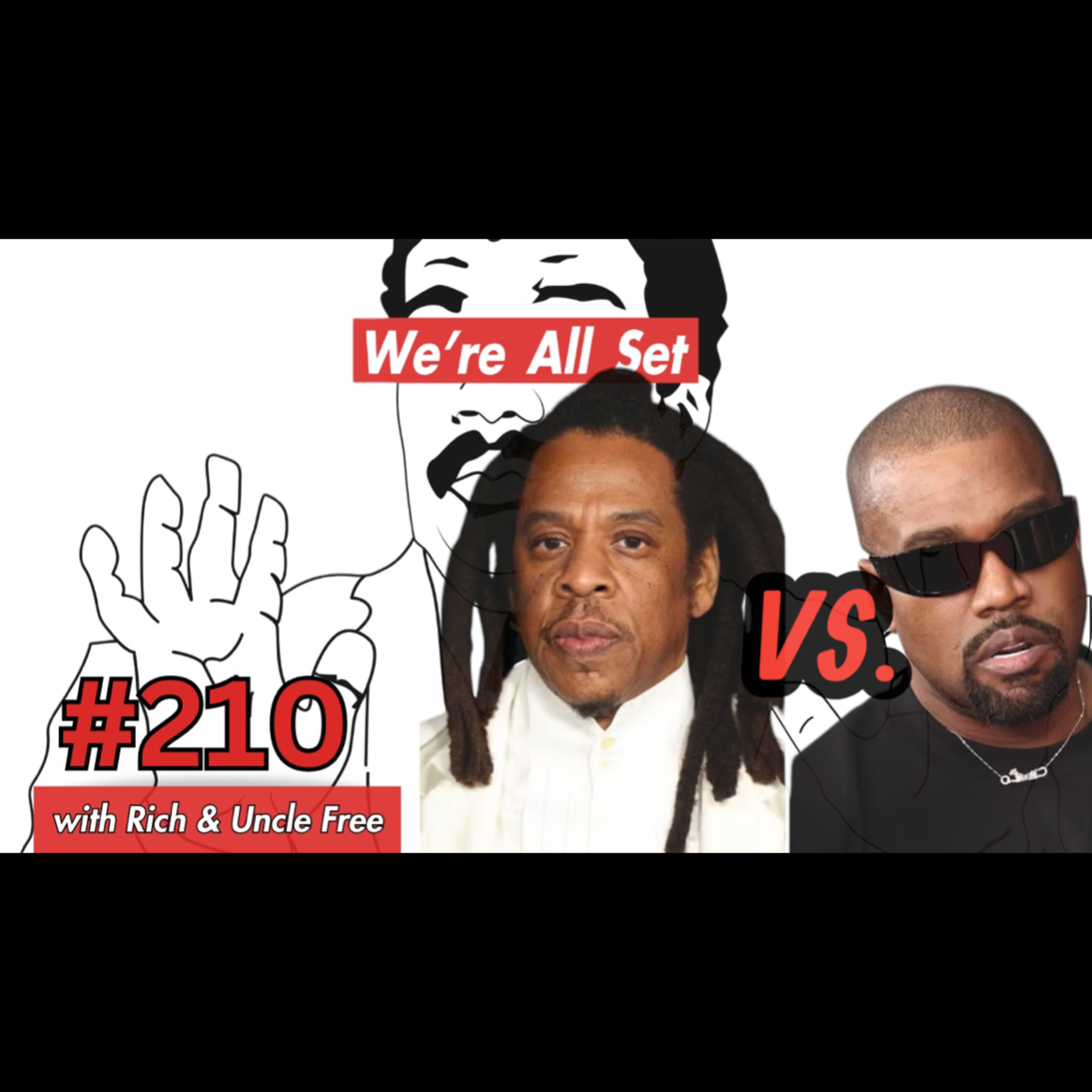Jay-Z vs Kanye, Wedding Game for Singles, & Druski Controversy | We're All Set Podcast episode artwork