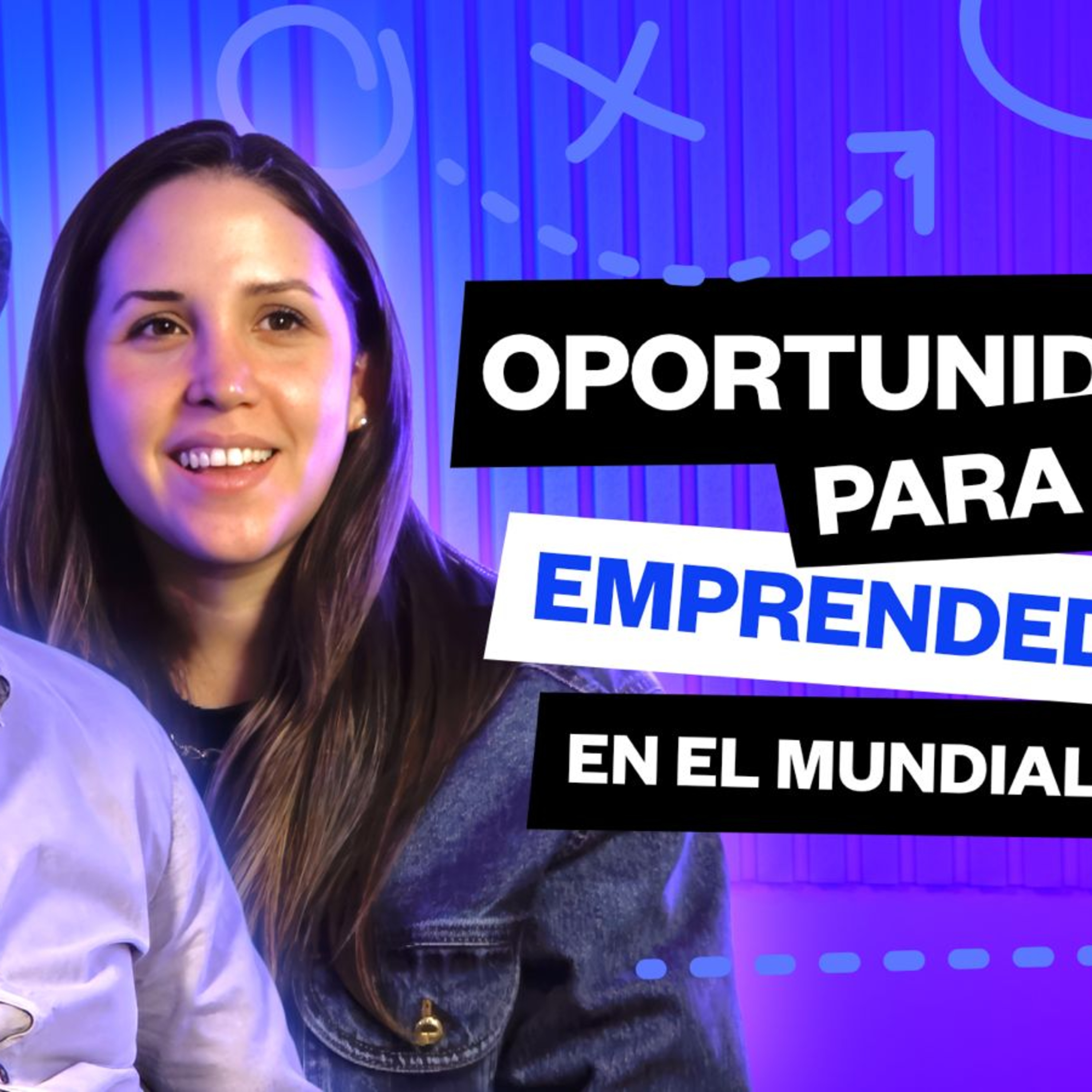 Oportunidades para emprendedores en el Mundial 2026 | ON TOPIC 🎙️ Vero Ruiz del Vizo