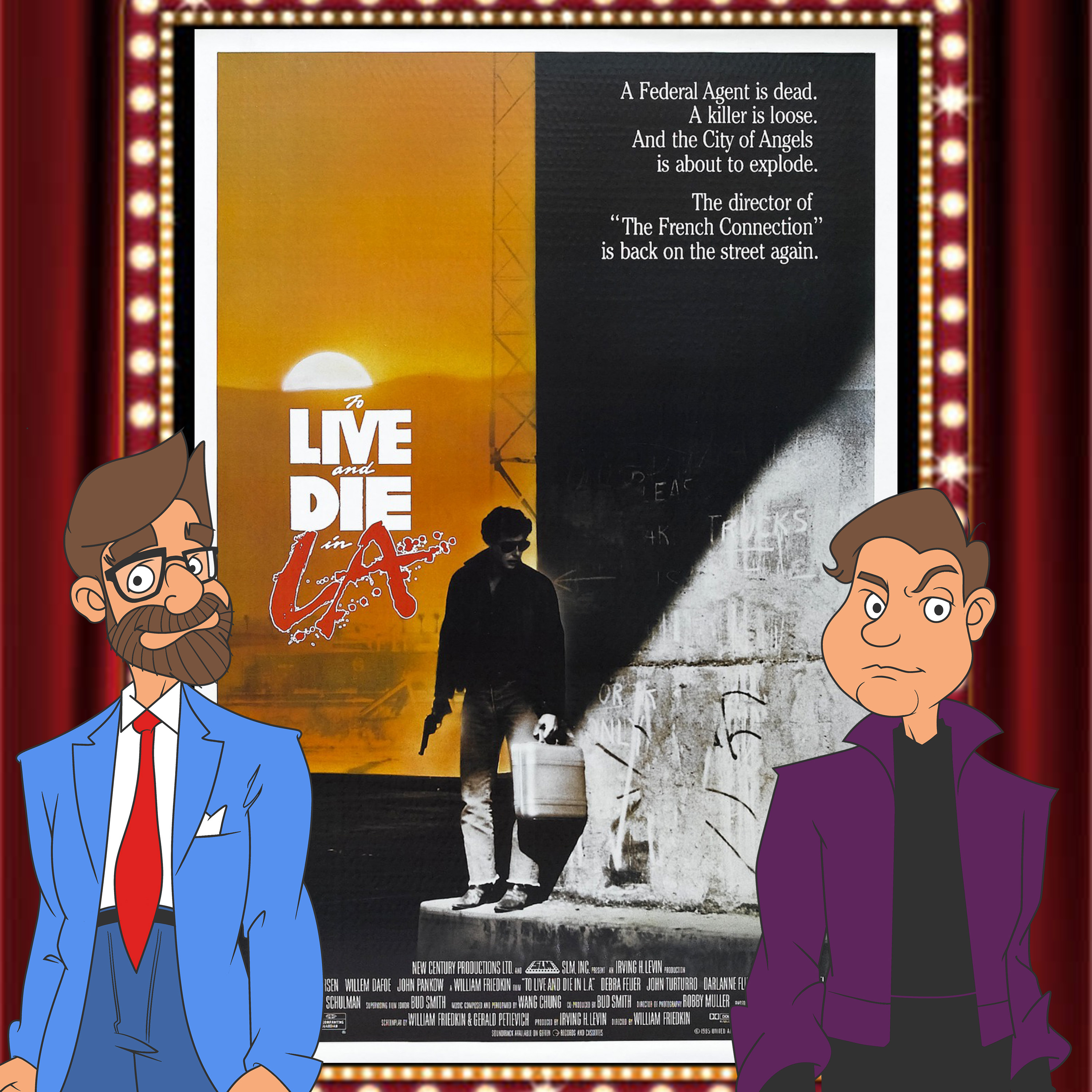 To Live and Die in L.A. (1985) - Drive-In Double Feature Episode 287 episode artwork