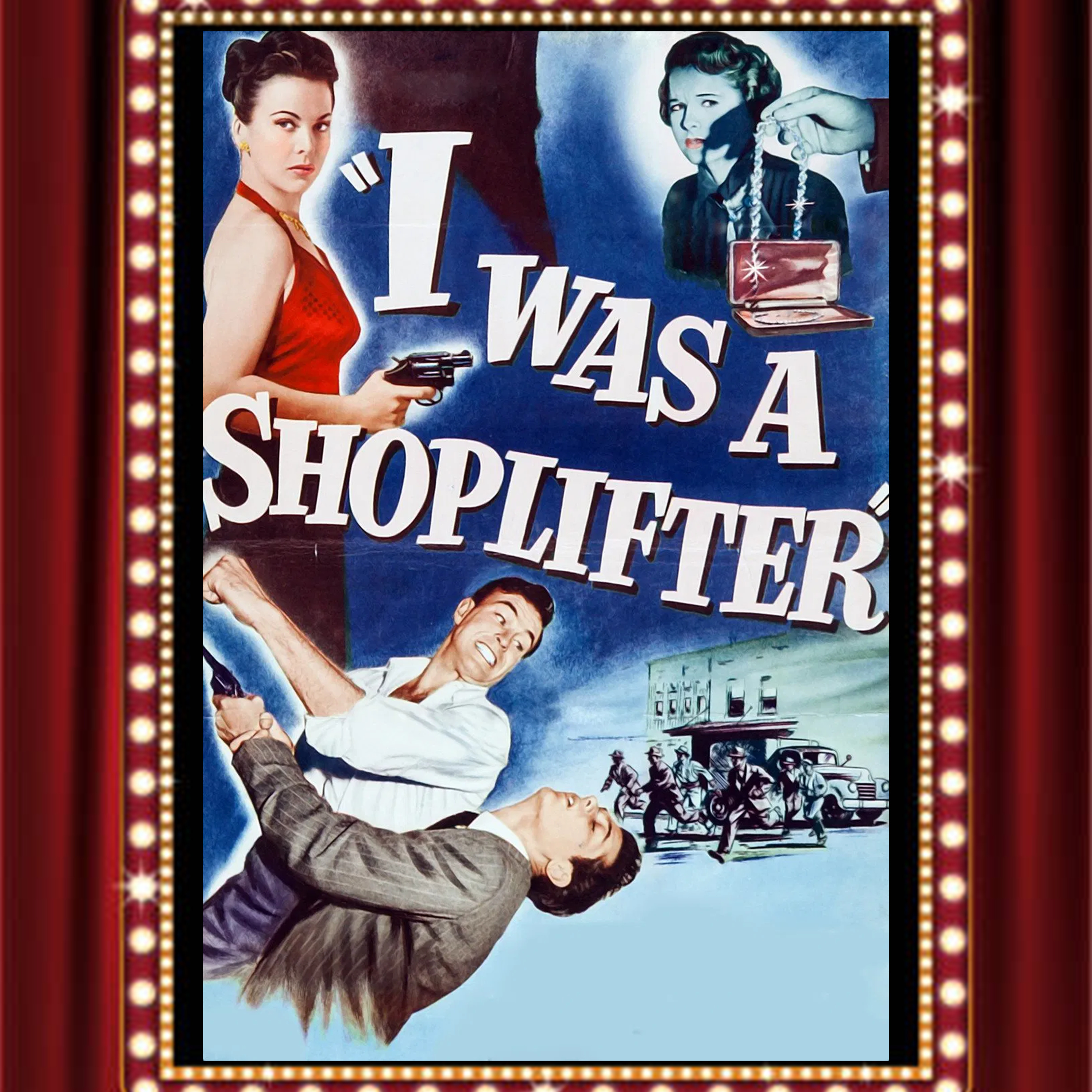  I Was a Shoplifter (1950) - Drive-In Double Feature Episode 396 episode artwork