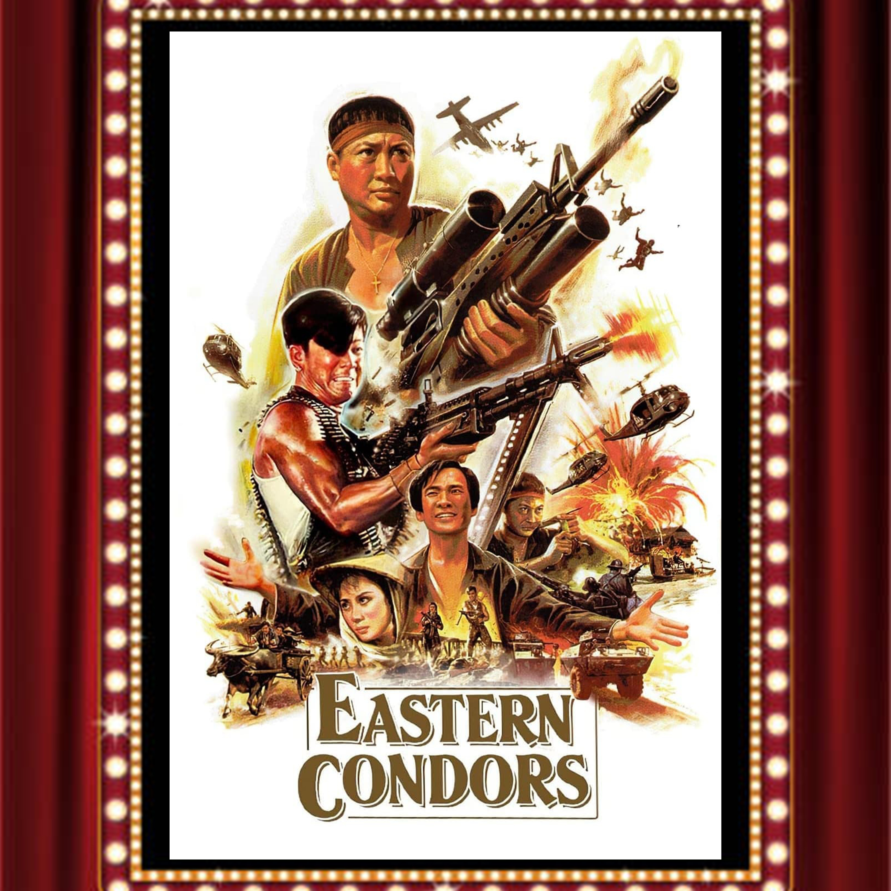 Eastern Condors (1987) - Drive-In Double Feature Episode 494 episode artwork