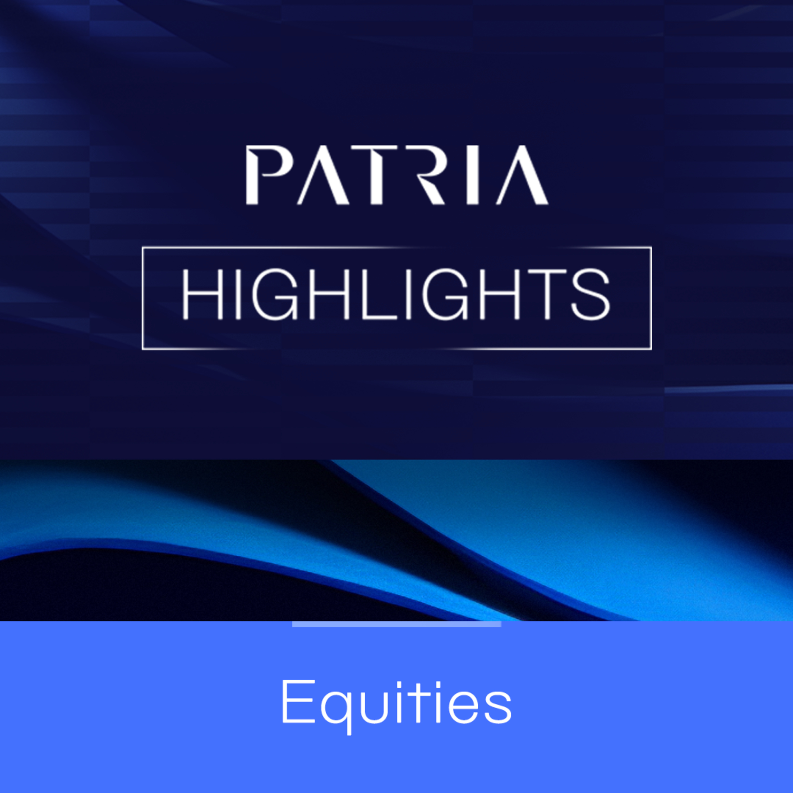  Ibovespa alcança maior patamar em sete meses em Abril | Patria Highlights Equities