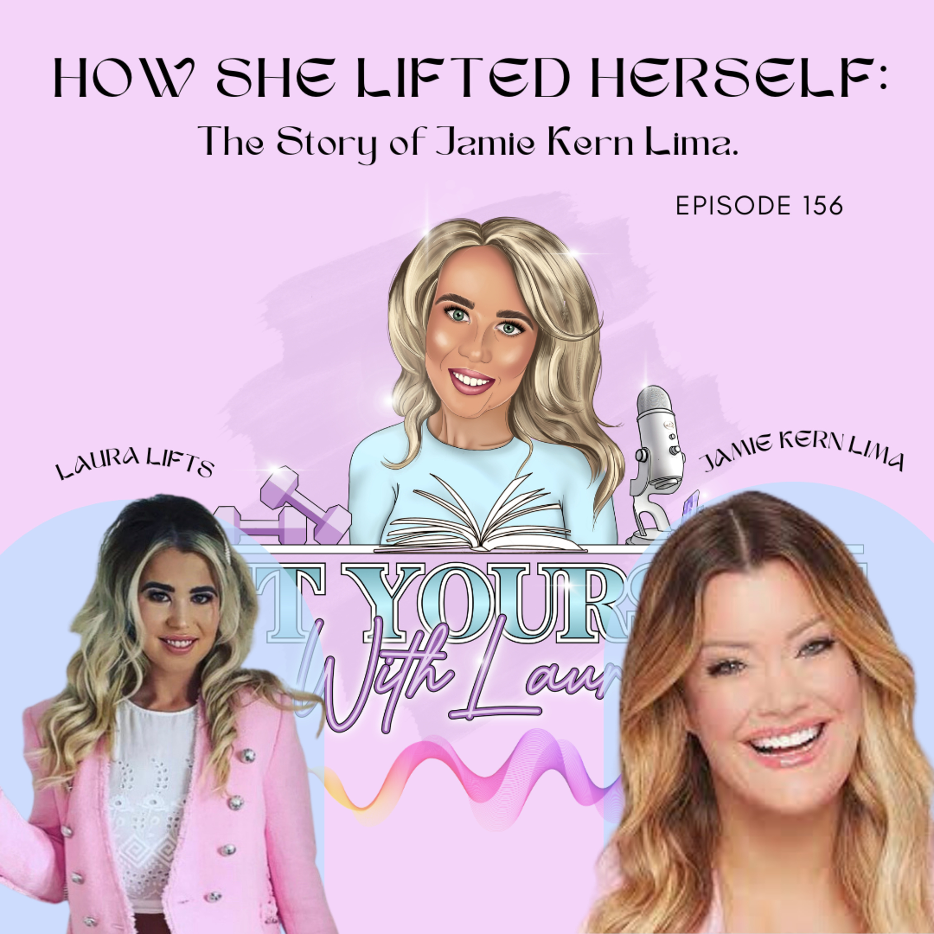 Lift Yourself with Laura