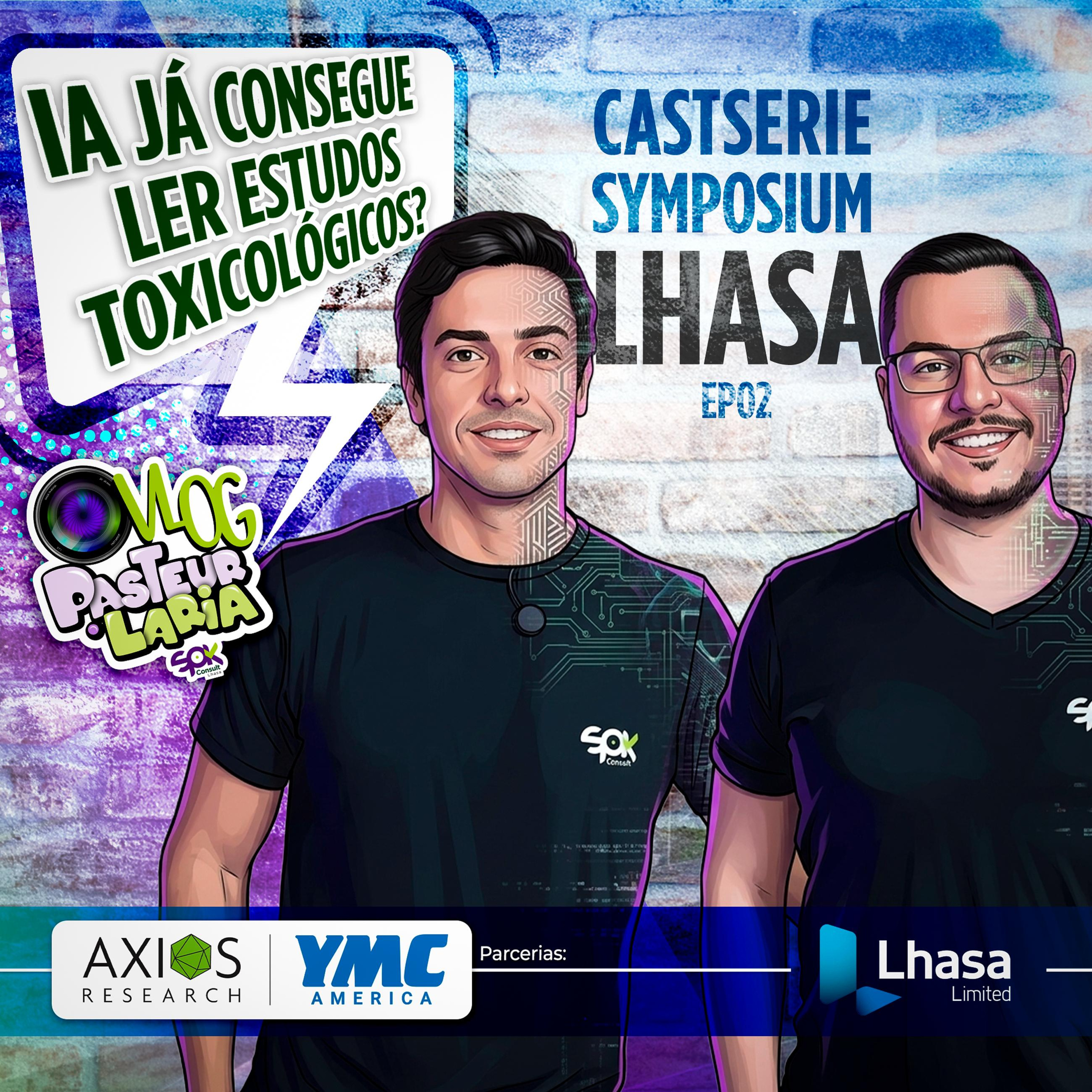 COMO A IA PODE ACELERAR A AVALIAÇÃO DE RISCO TOXICOLOGICO ATRAVÉS DO USO DE LLMS - EP 118 episode artwork