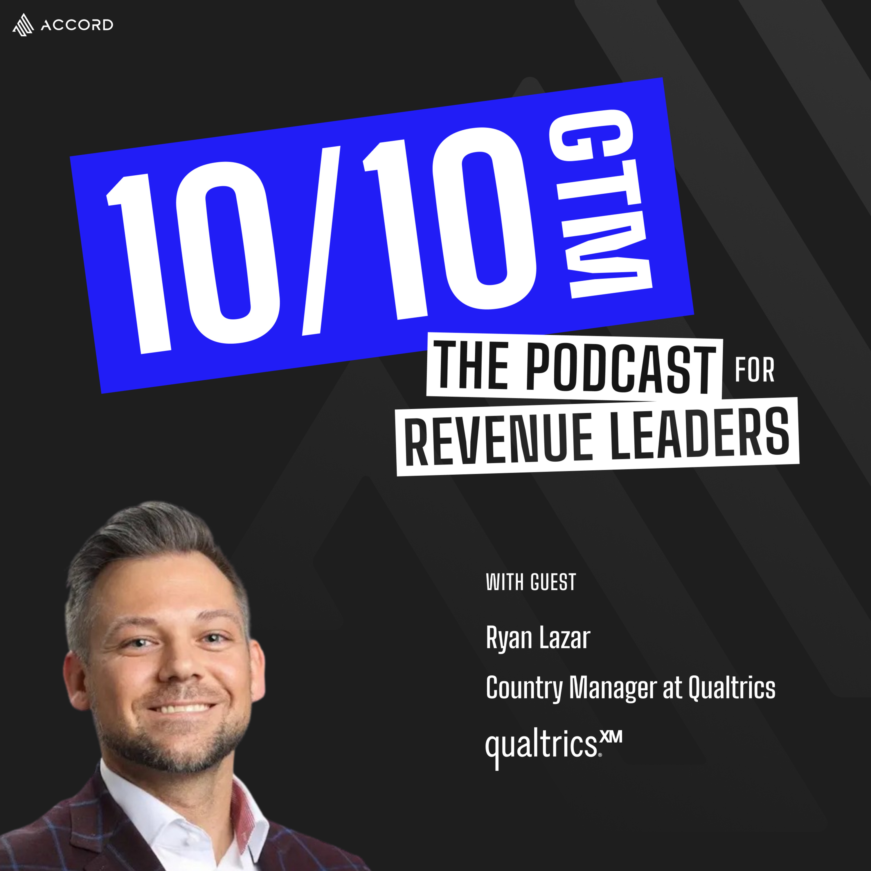 Building Community, Consistency & Radical Candor with Ryan Lazar, Country Manager, Qualtrics