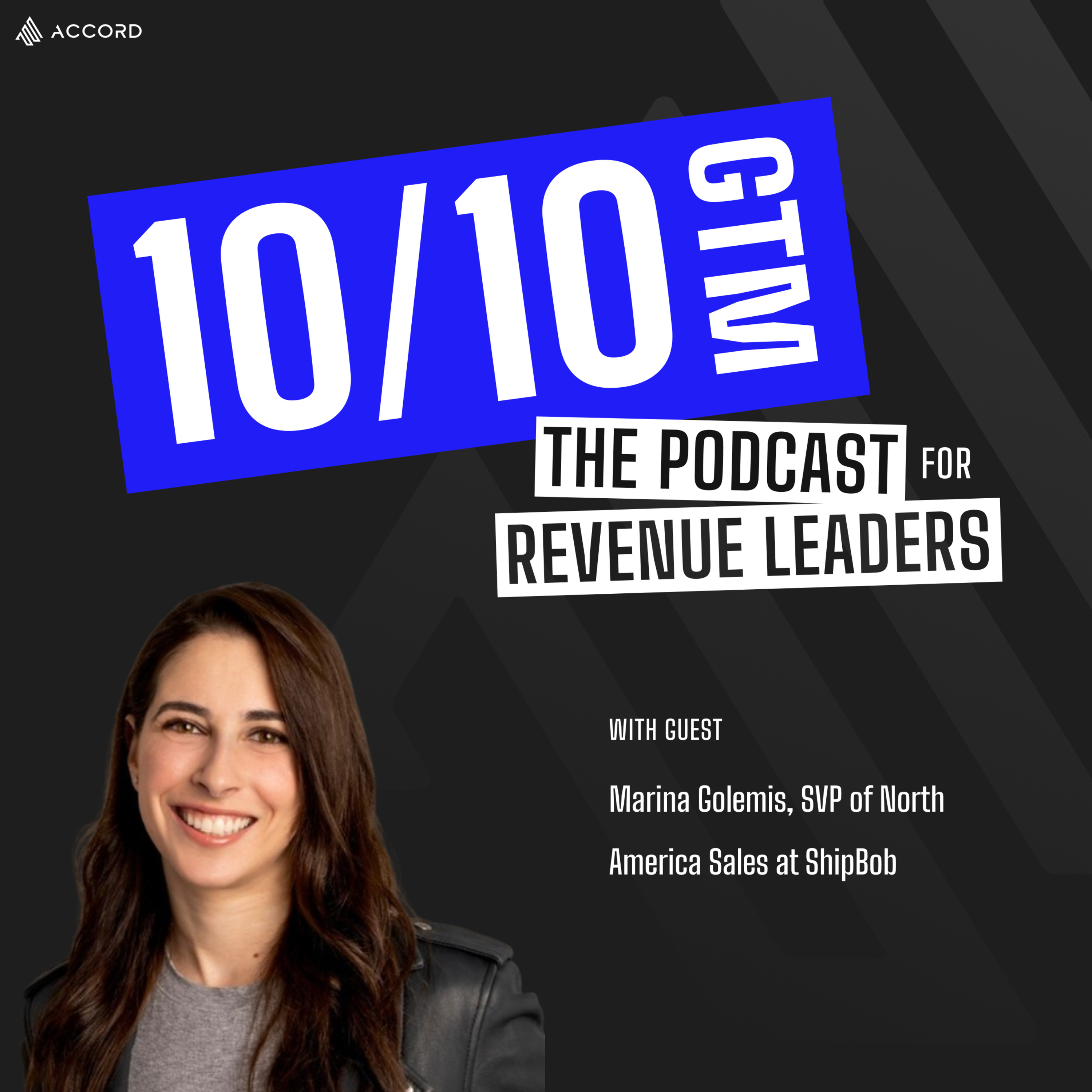 Blowing Sh*t Up, Being Strategic & Delighting in What You Don’t Know with Marina Golemis, SVP of North America Sales at ShipBob