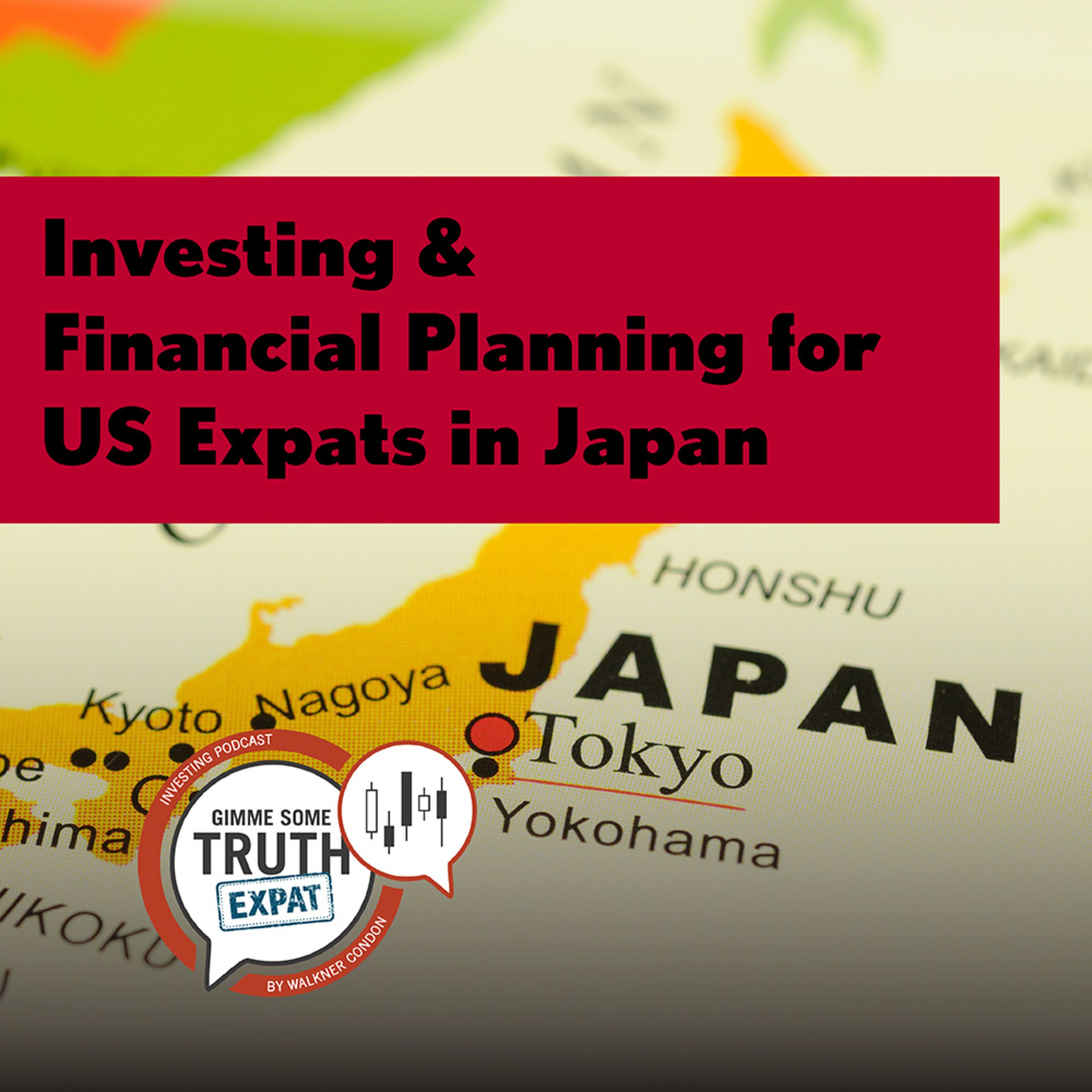 Investing & Financial Planning for US Expats in Japan episode artwork