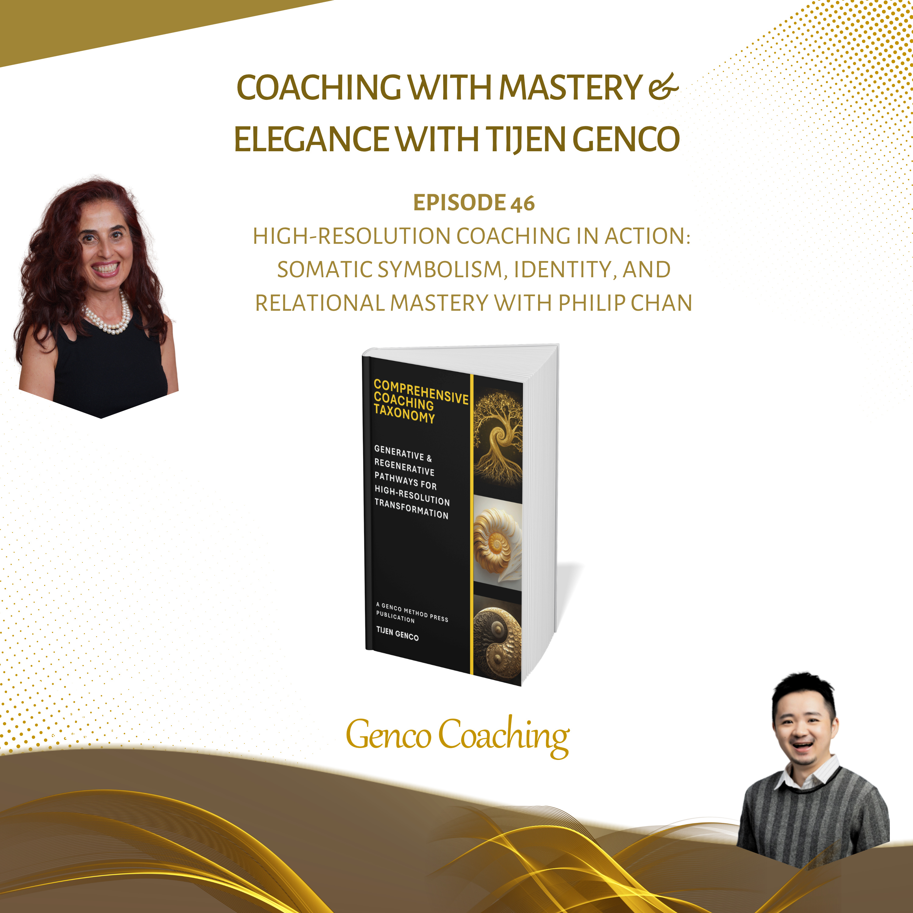 High‑Resolution Coaching in Action: Somatic and Metaphoric Coaching, Identity, and Relational Mastery Exploration episode artwork