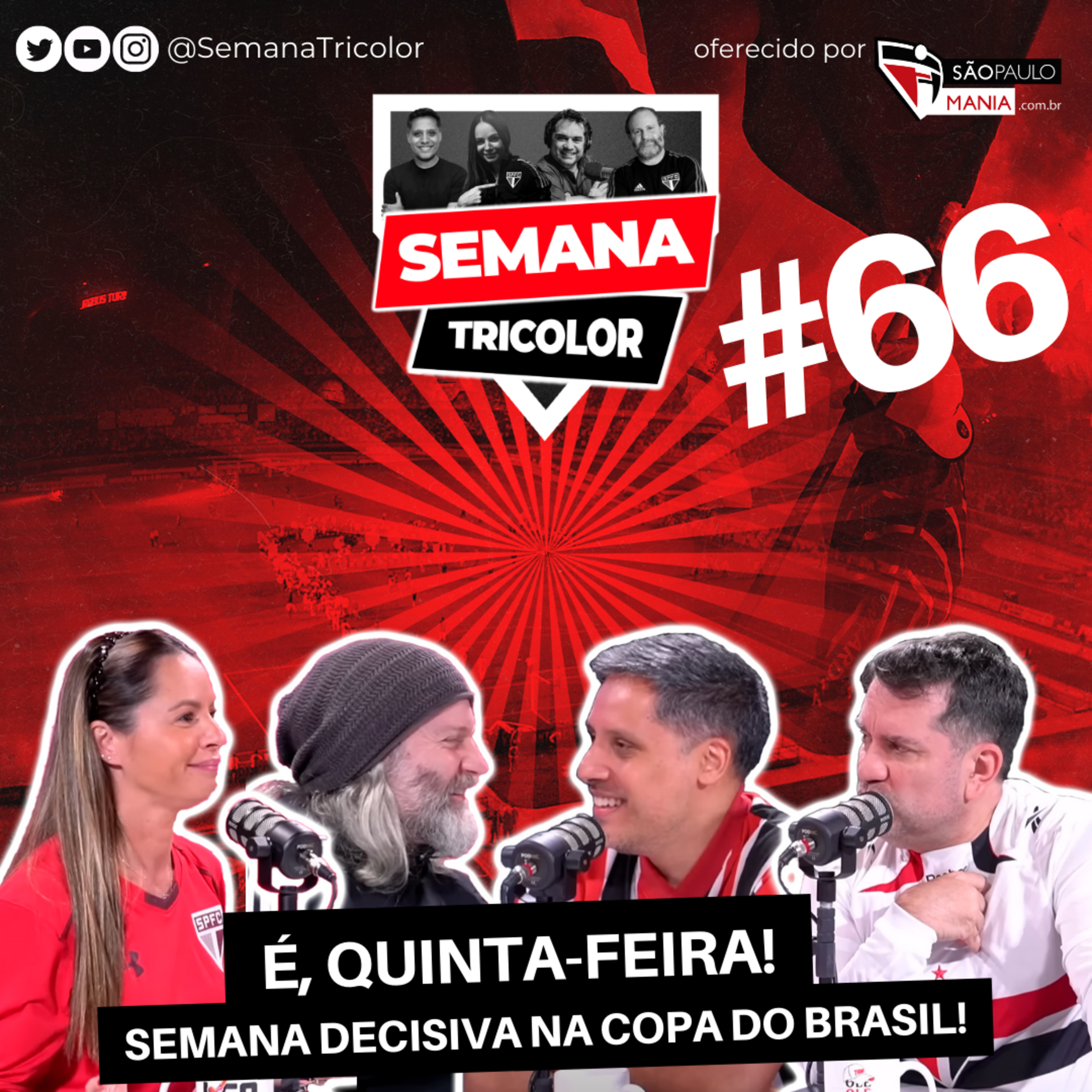 Semana Tricolor - Com Sombra, Marcão e Perrone