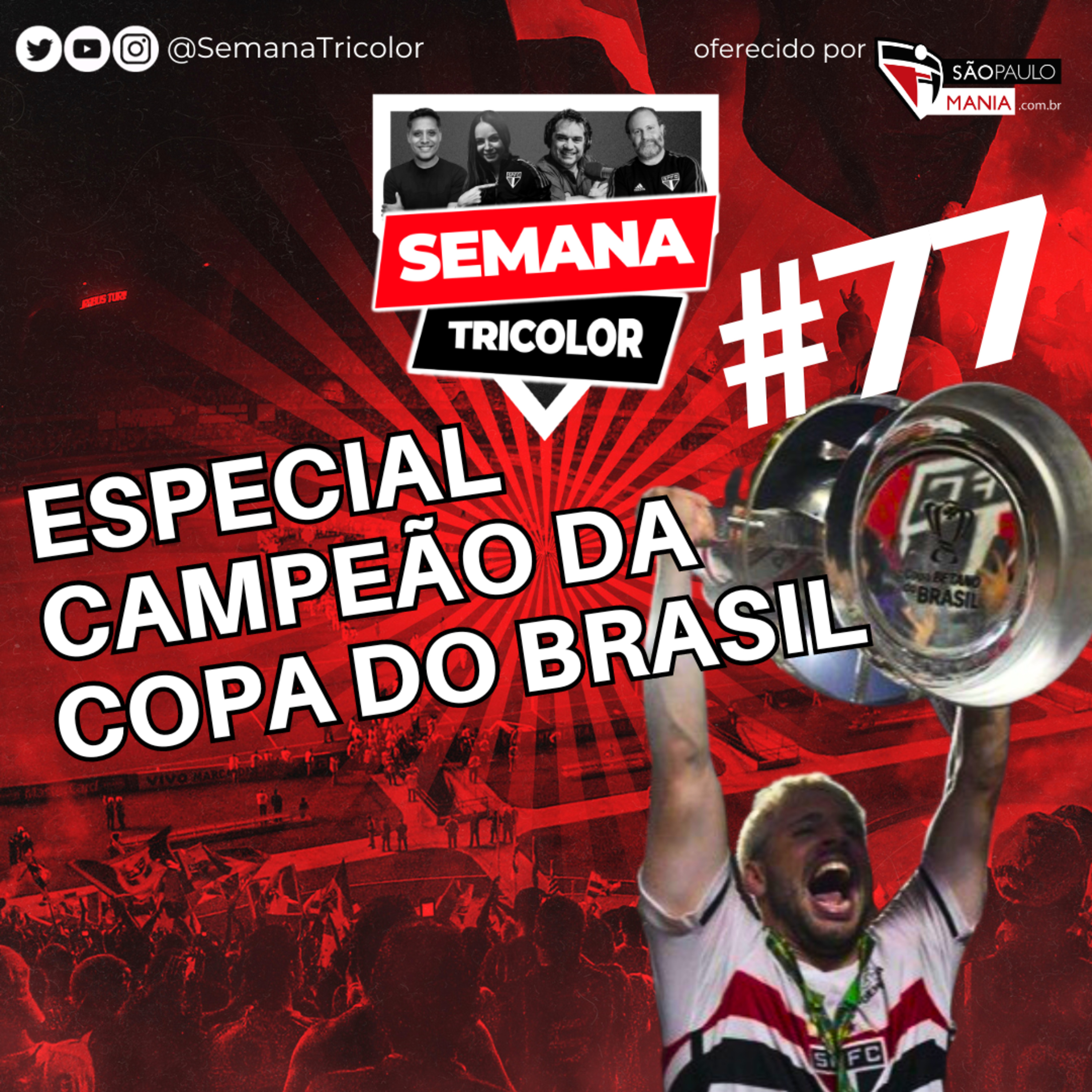 Semana Tricolor - Com Sombra, Marcão e Perrone