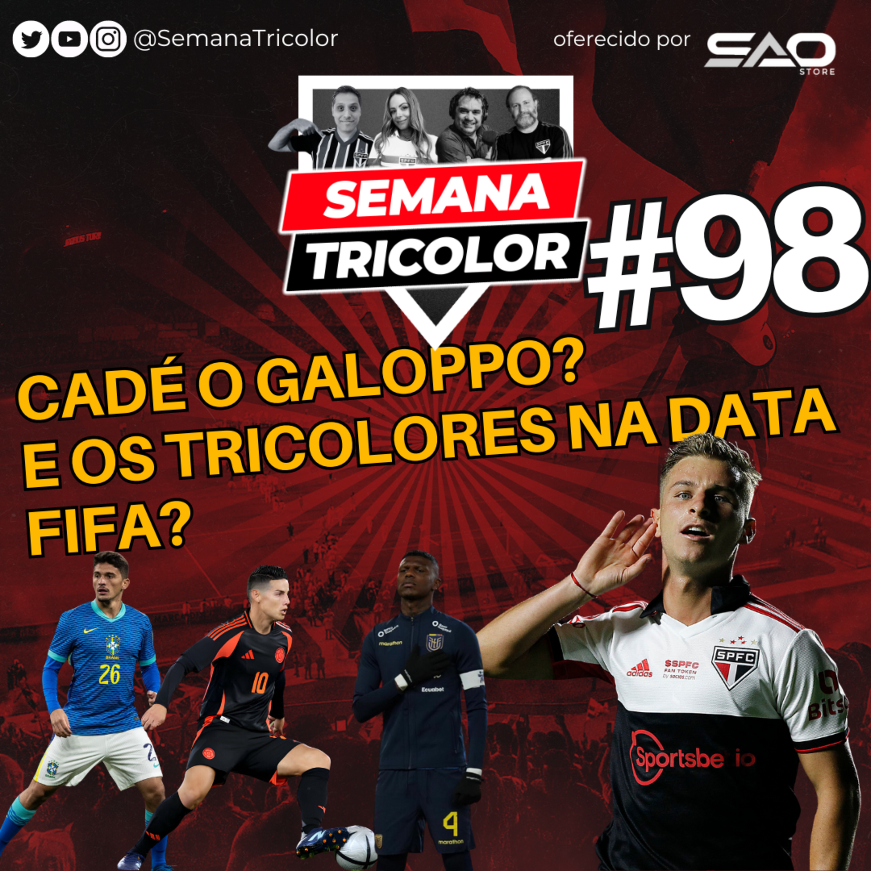 Semana Tricolor - Com Sombra, Marcão e Perrone