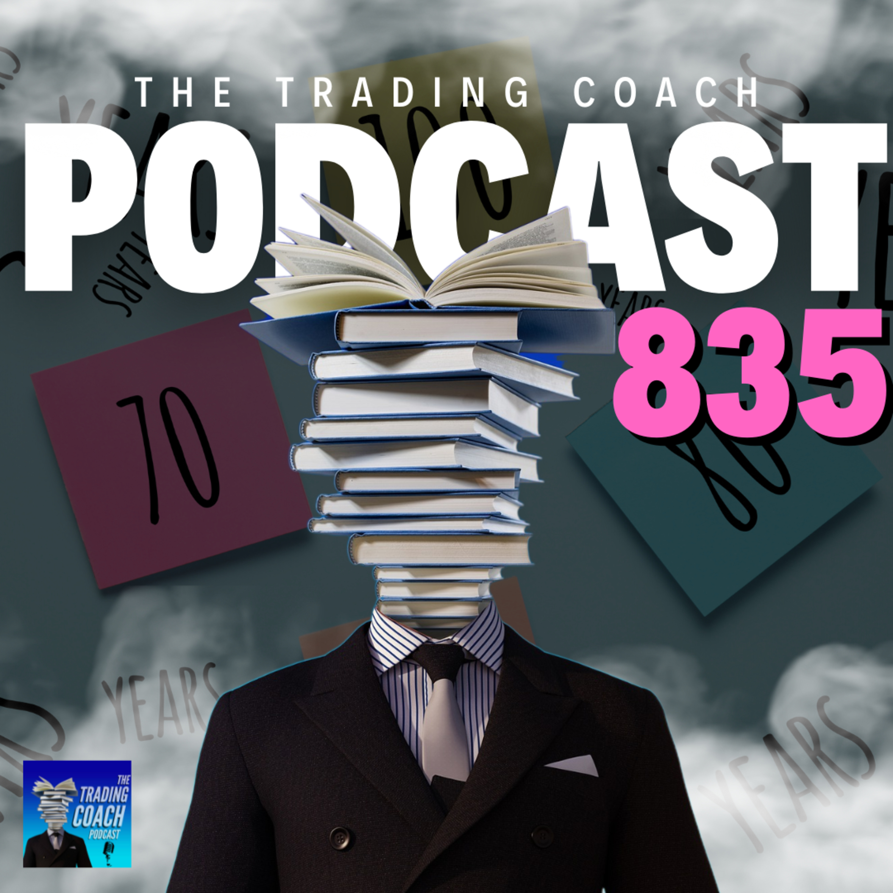 835 - Am I Too Old To Trade?