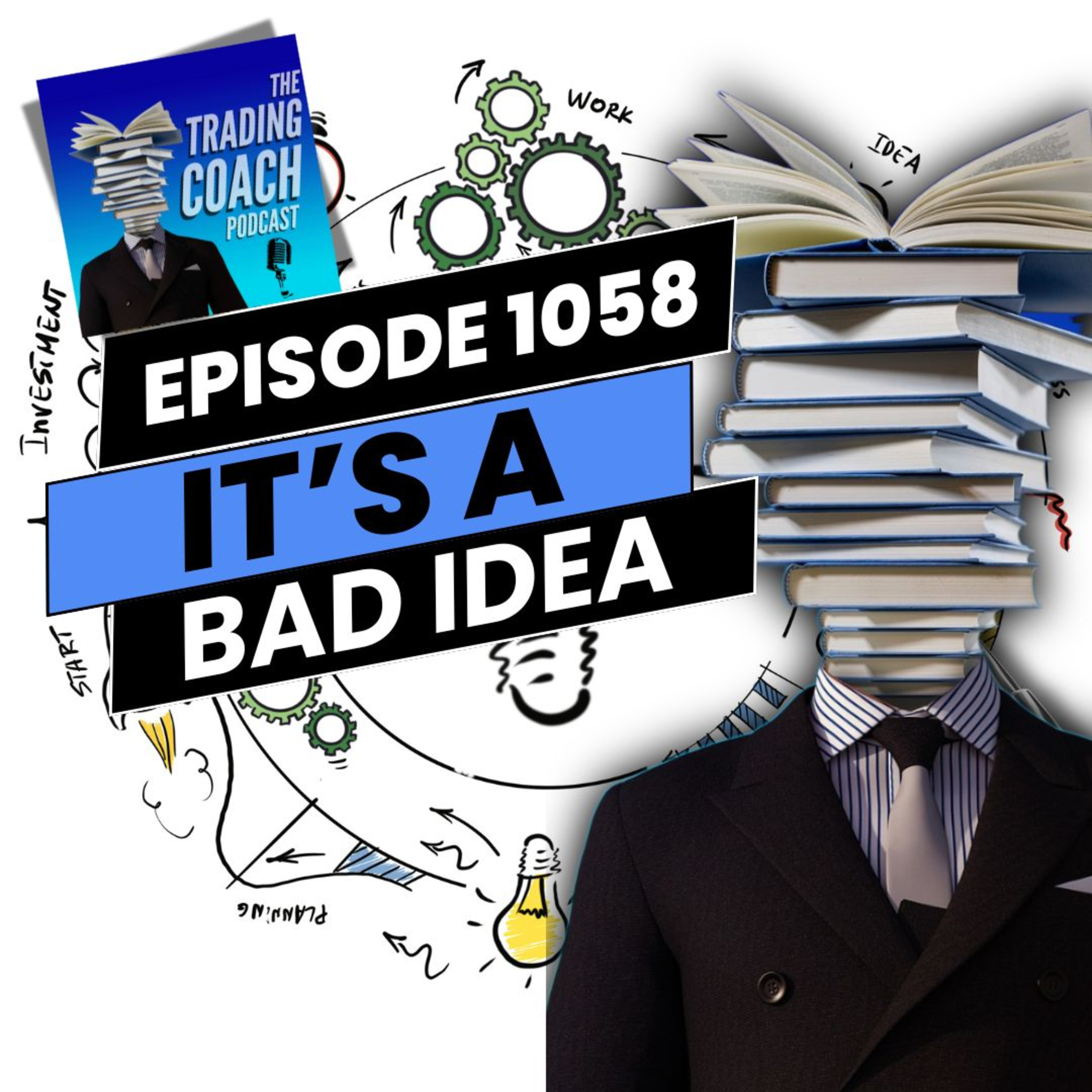 1058 - Correlation Risks - I Think It's A Bad Idea