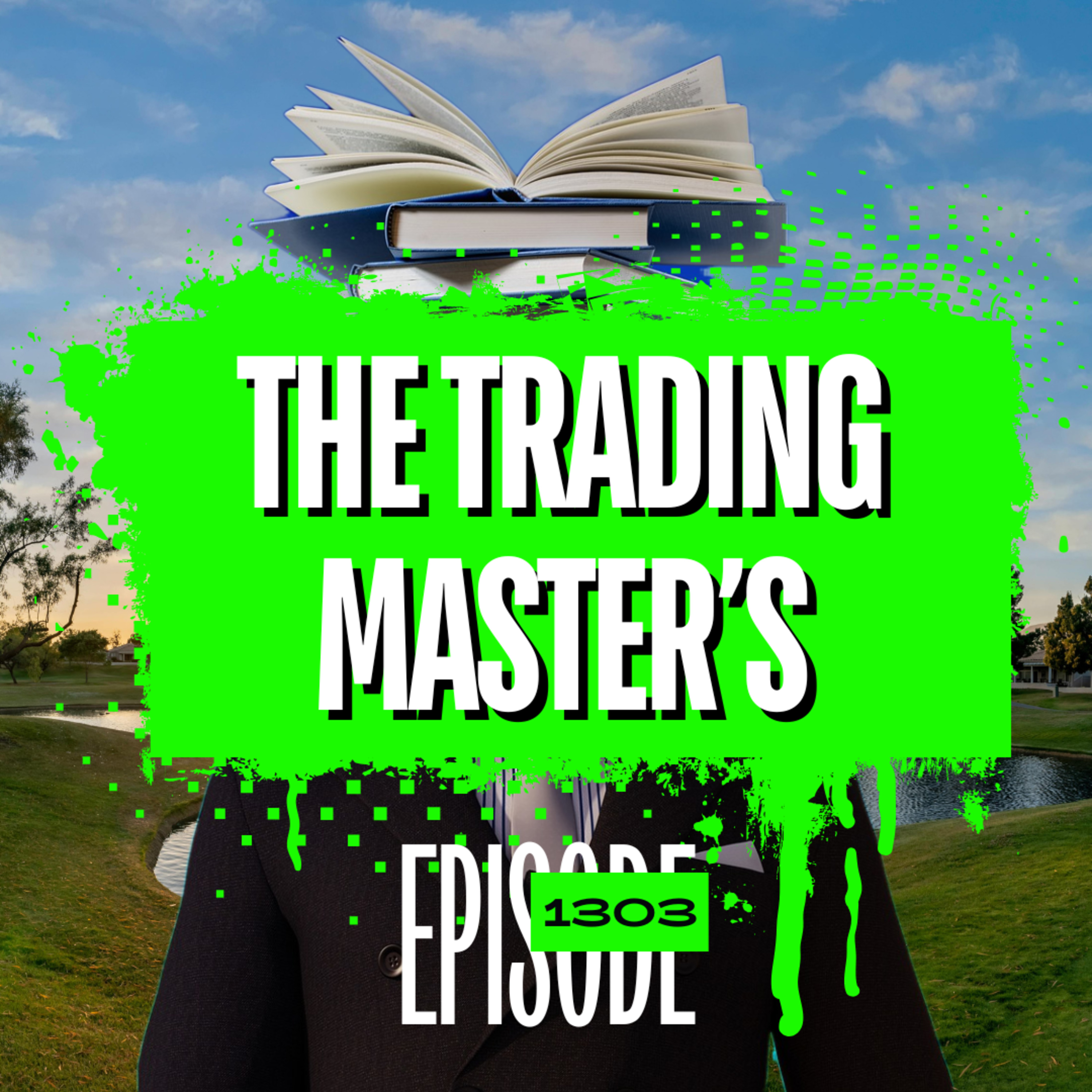1303 - The Trading Master's
