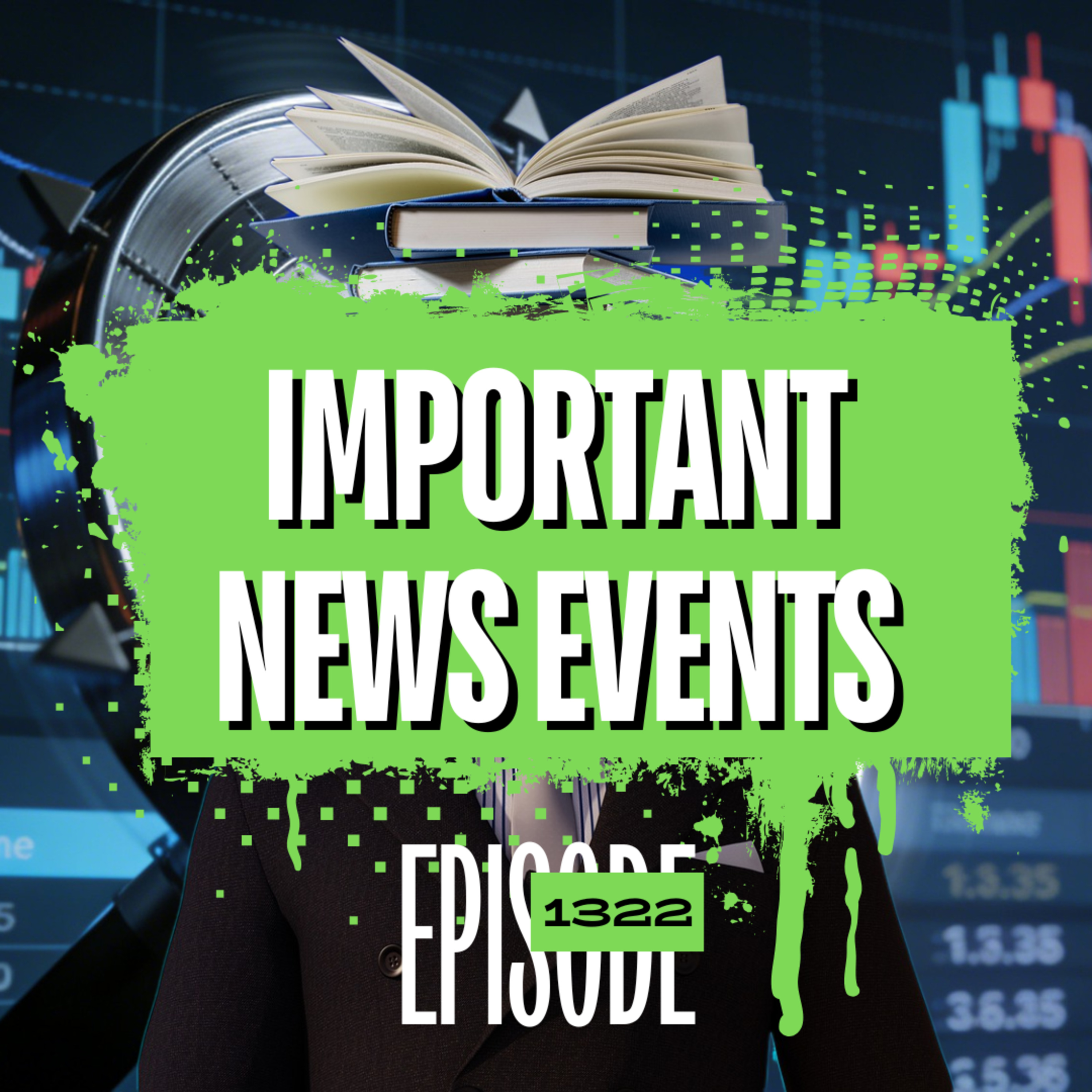 1322 - The Most Important Forex Events This Week | USD, AUD, JPY & CAD Outlook episode artwork