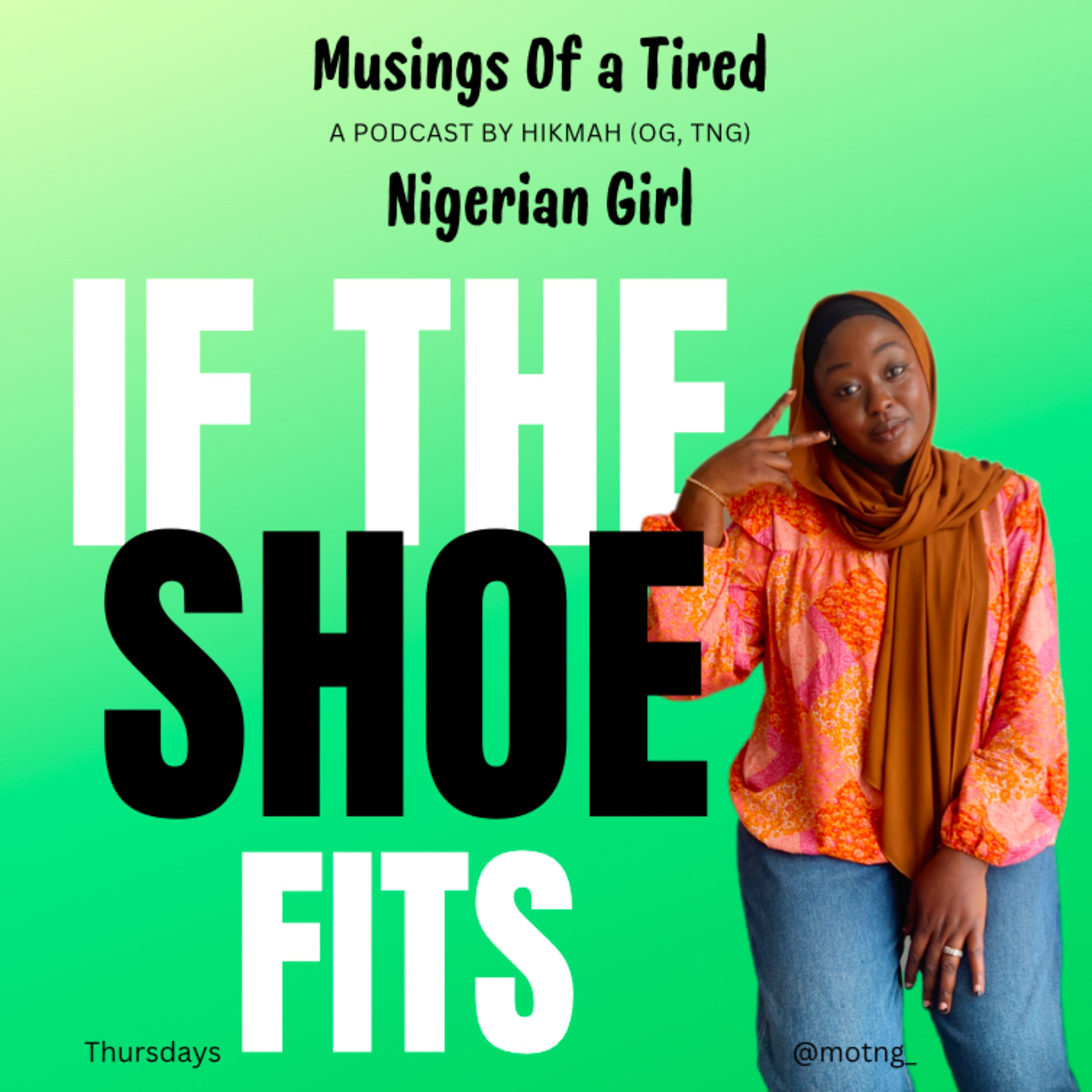 IF THE SHOE FITS