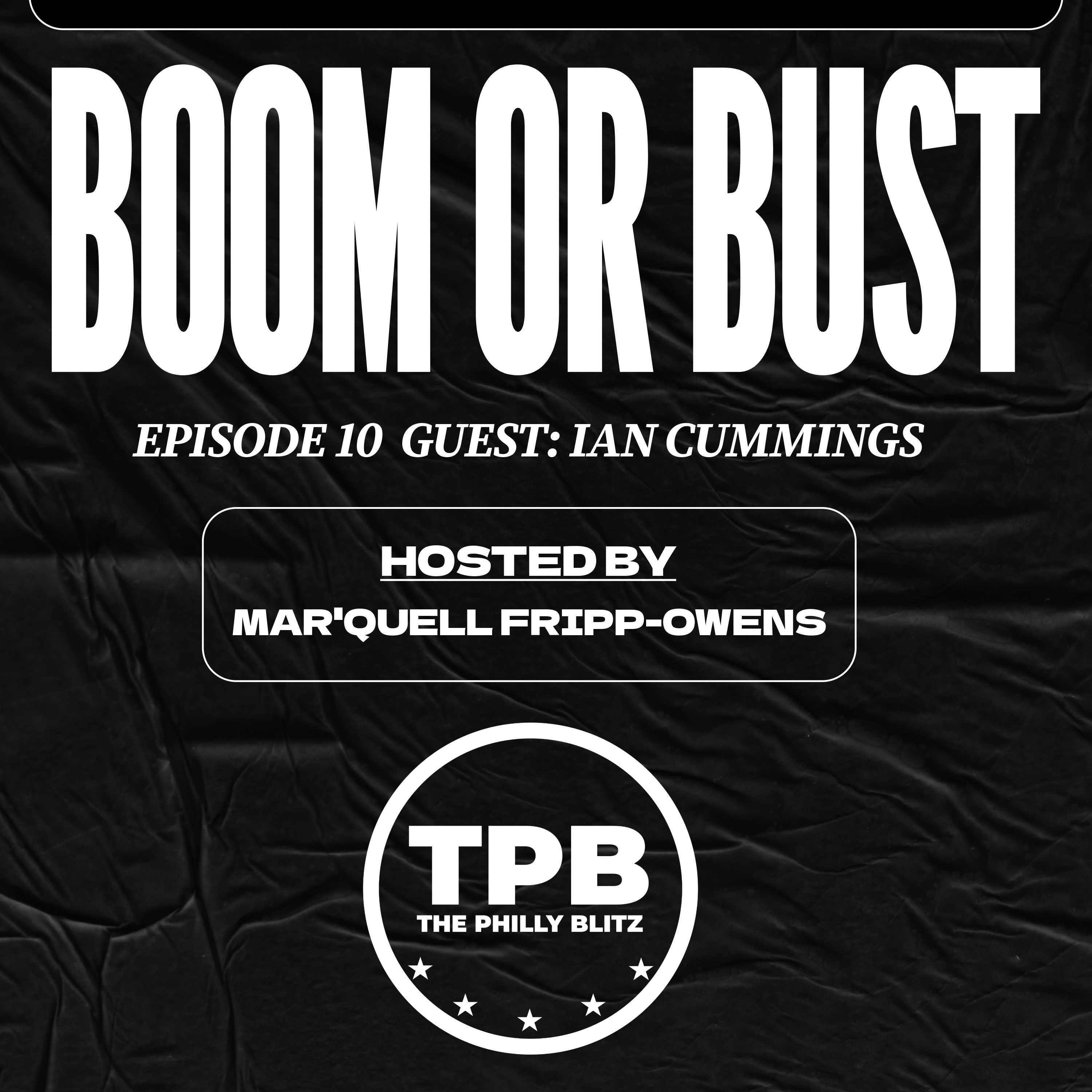 Boom or Bust #10 w/ Ian Cummings episode artwork